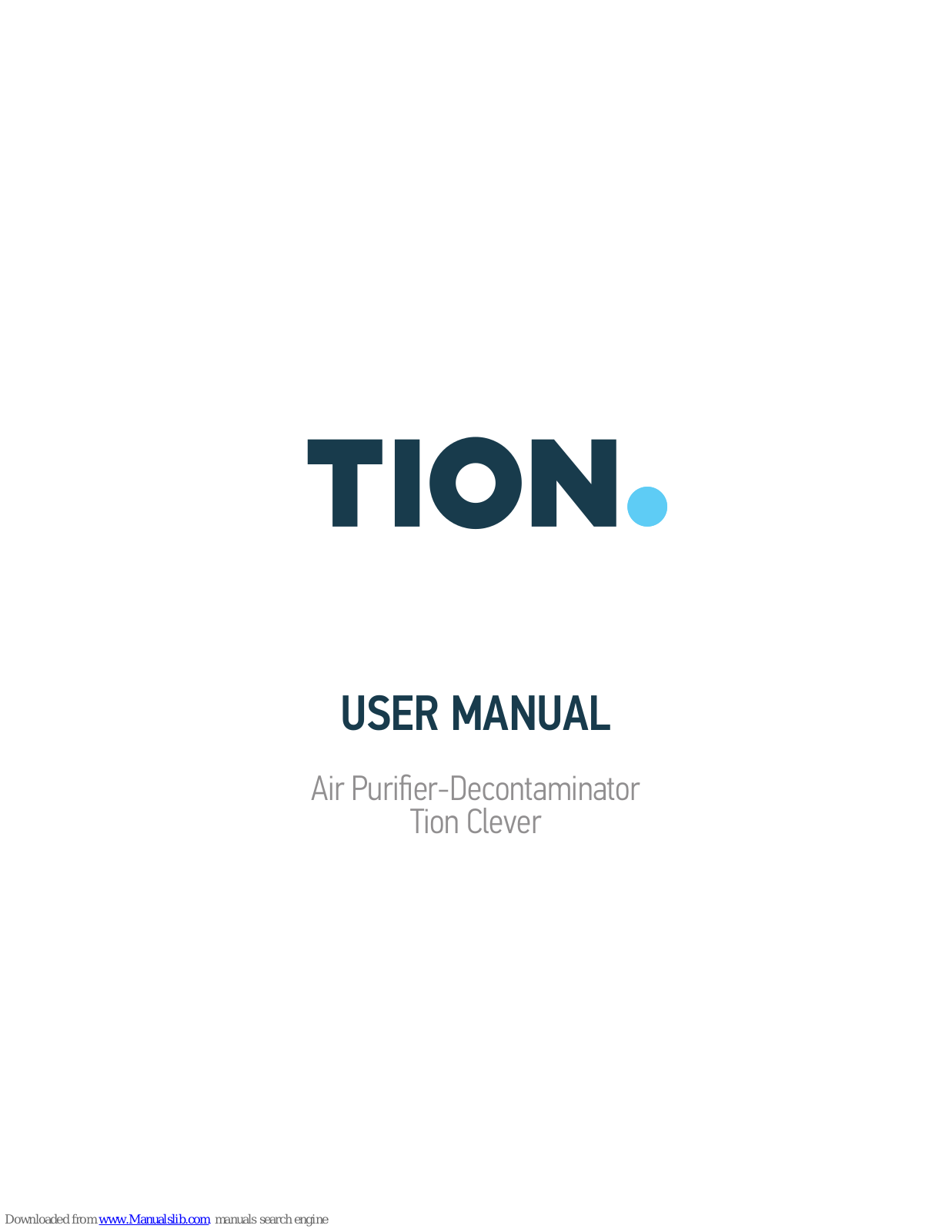 Tion Clever User Manual - ManualMachine.com