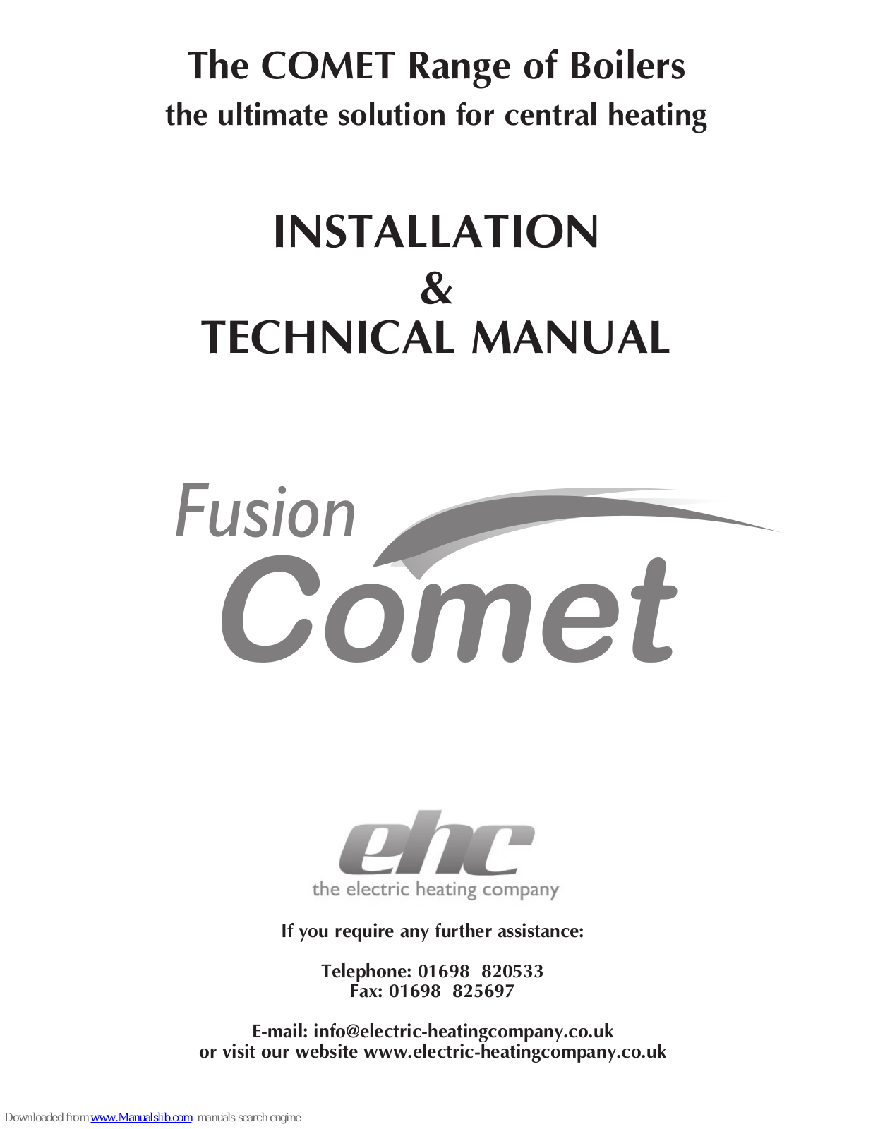 EHC FUSION COMET 24 kW, FUSION COMET 14.4 kW, FUSION COMET 12 kW, FUSION COMET 9 kW, FUSION COMET 6 kW Installation & Technical Manual