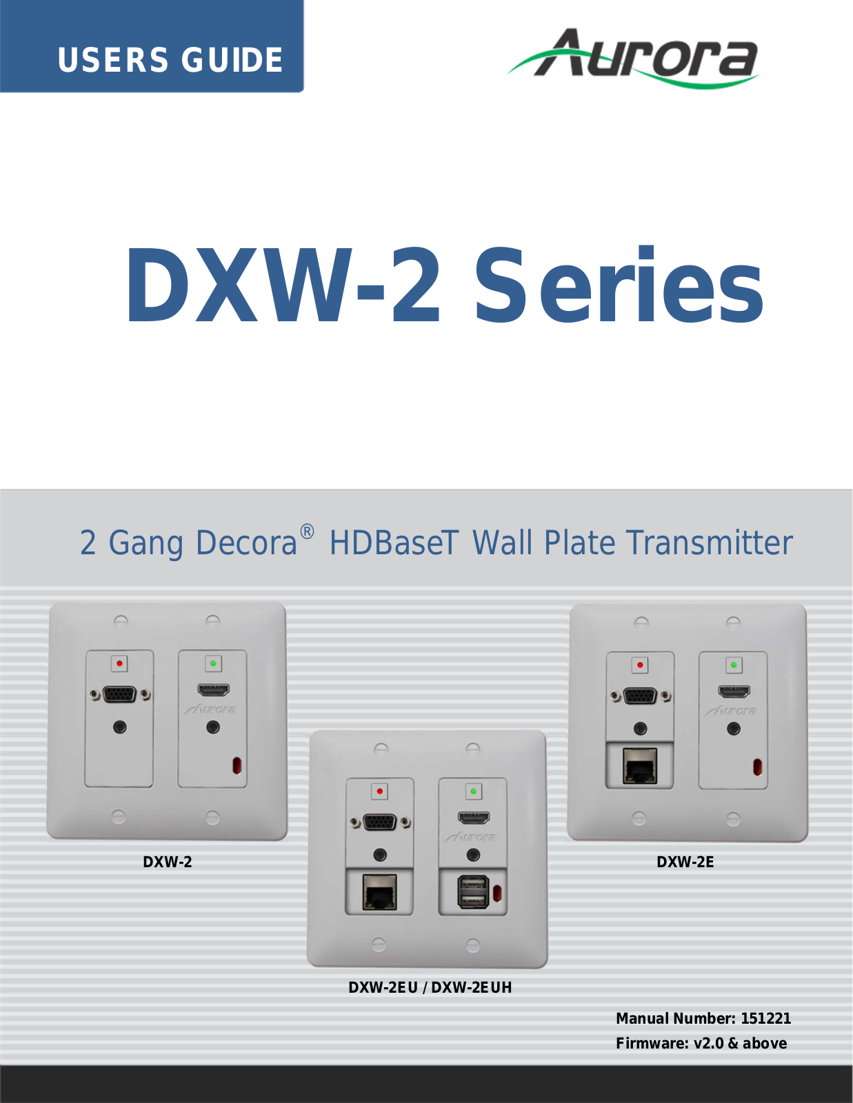 Aurora Multimedia DXW-2, DXW-2E, DXW-2EU, DXW-2EUH Users Guide - ManualMachine.com