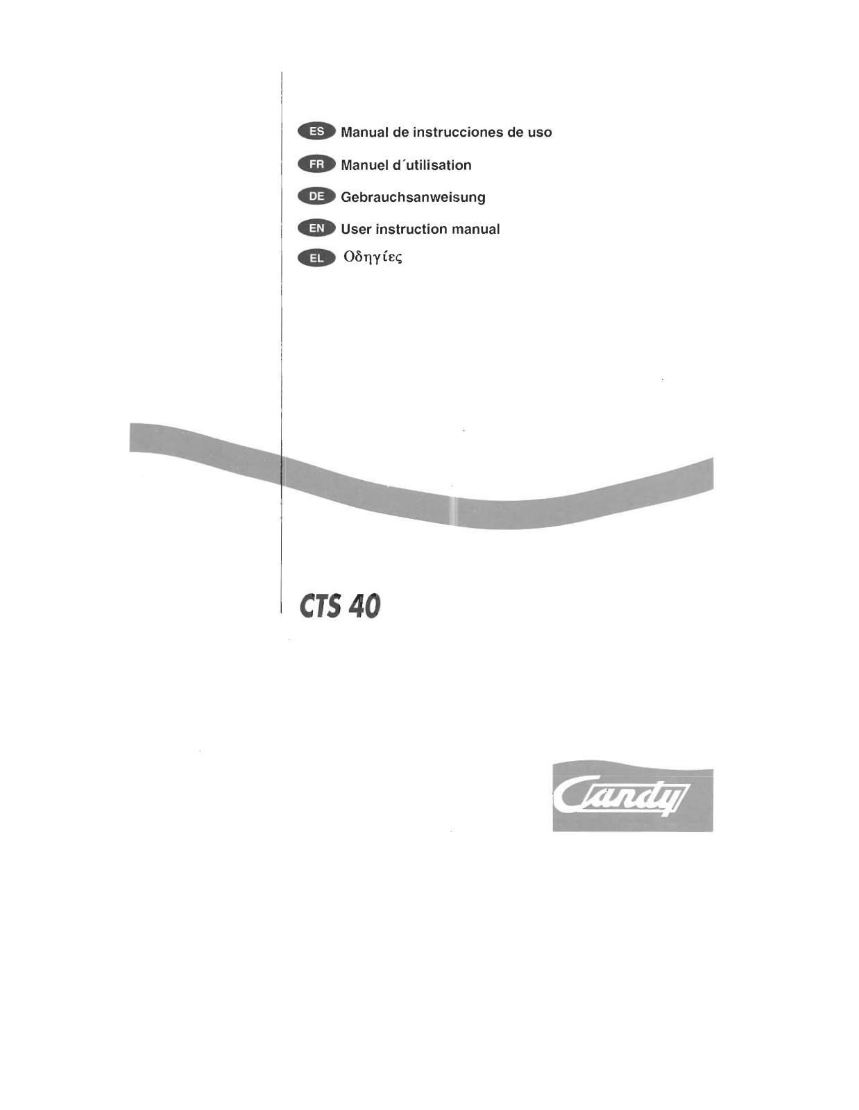 CANDY CTS40 User Manual