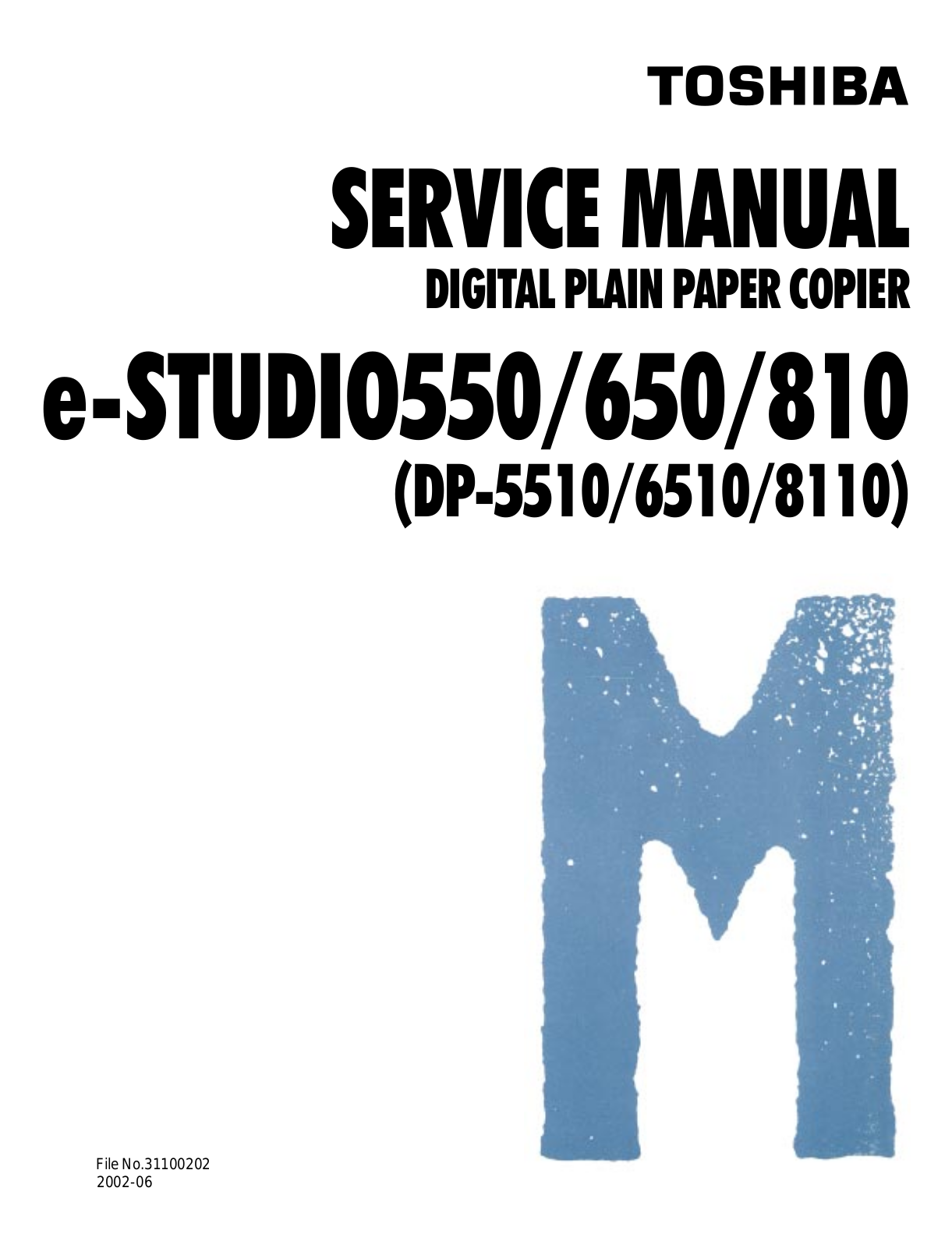 Toshiba DP8110, DP-5510, DP6510, 810, 550 Service Manual