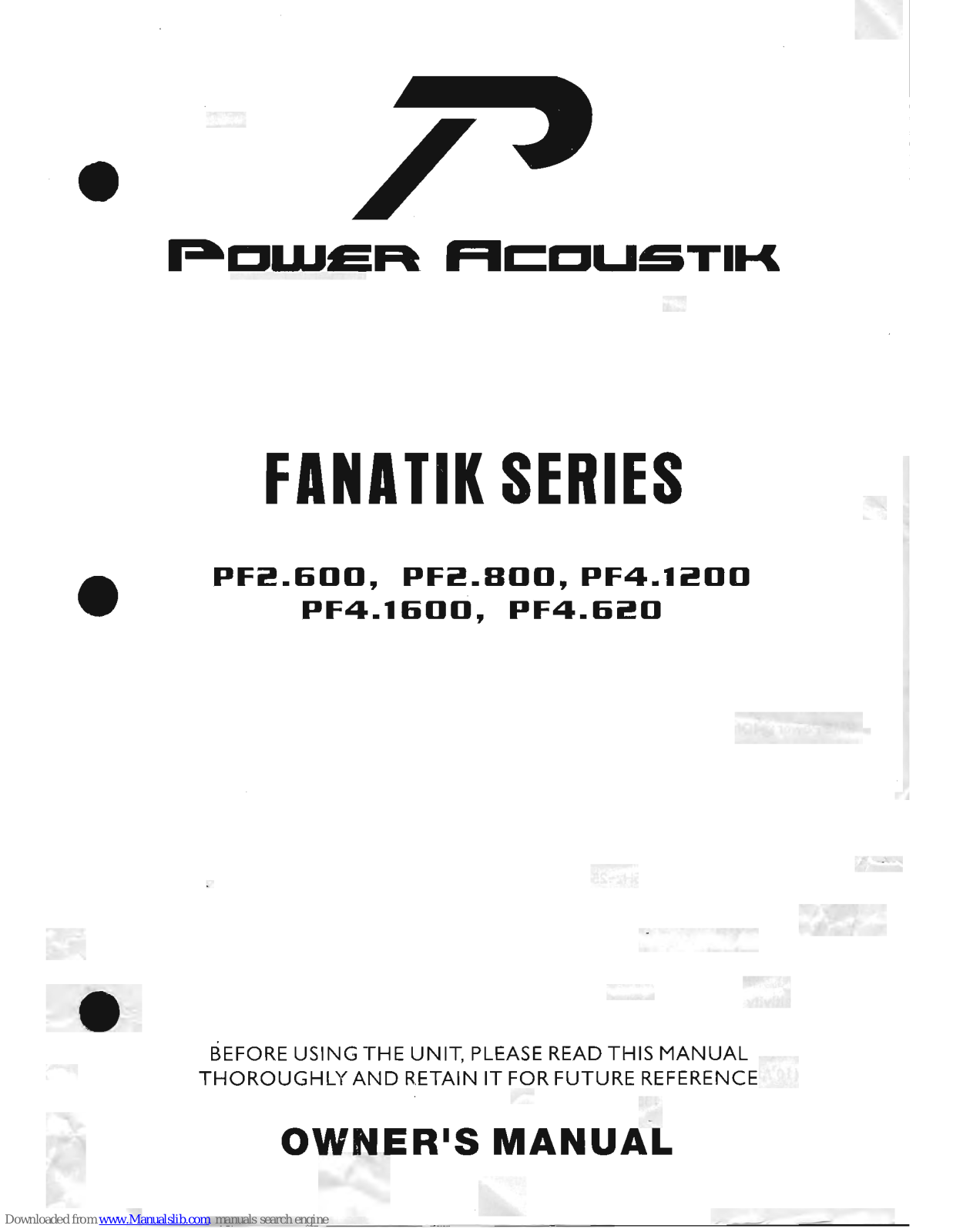 Power Acoustik Fanatik PF2.600, Fanatik PF4.1600, Fanatik PF4.620, Fanatik PF2.800, Fanatik PF4.1200 Owner's Manual