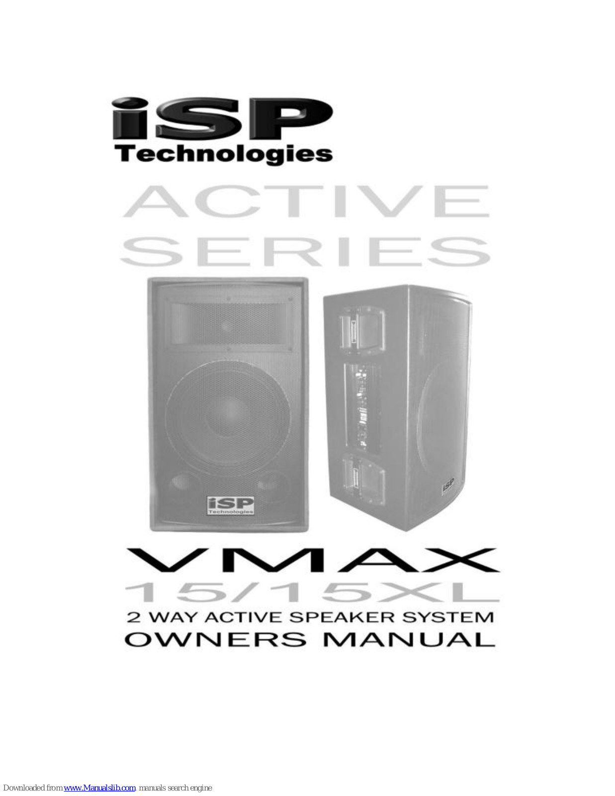 iSP Technologies VMAX 15, VMAX 15XL Owner's Manual