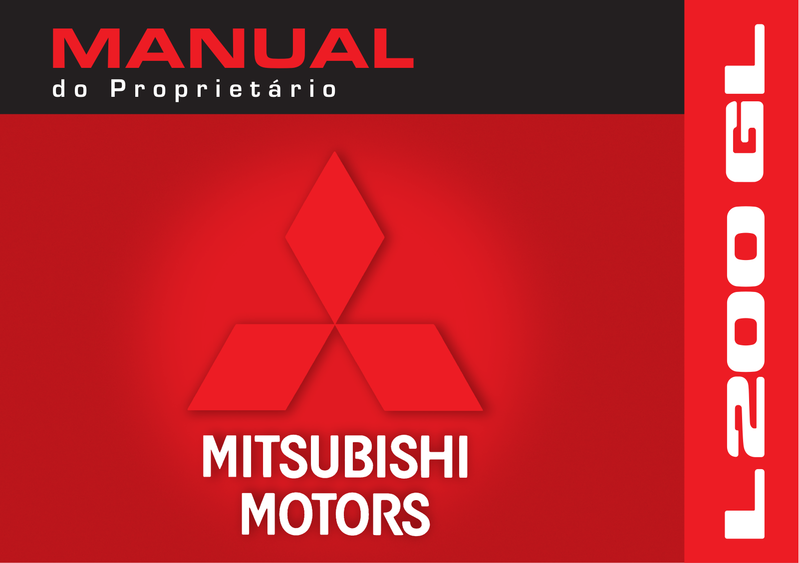 Mitsubishi L200 GL                   2007 Owner's Manual