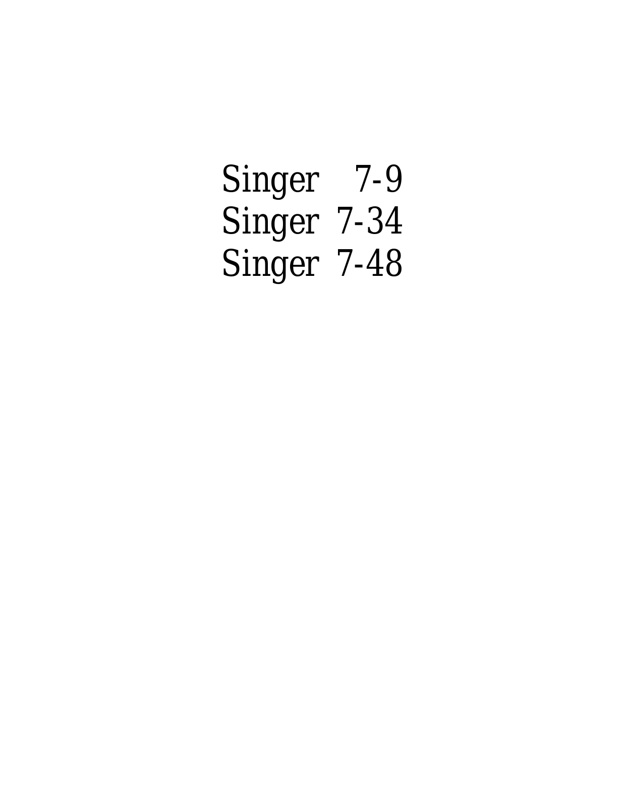 Singer 7-48, 7-34 User Manual