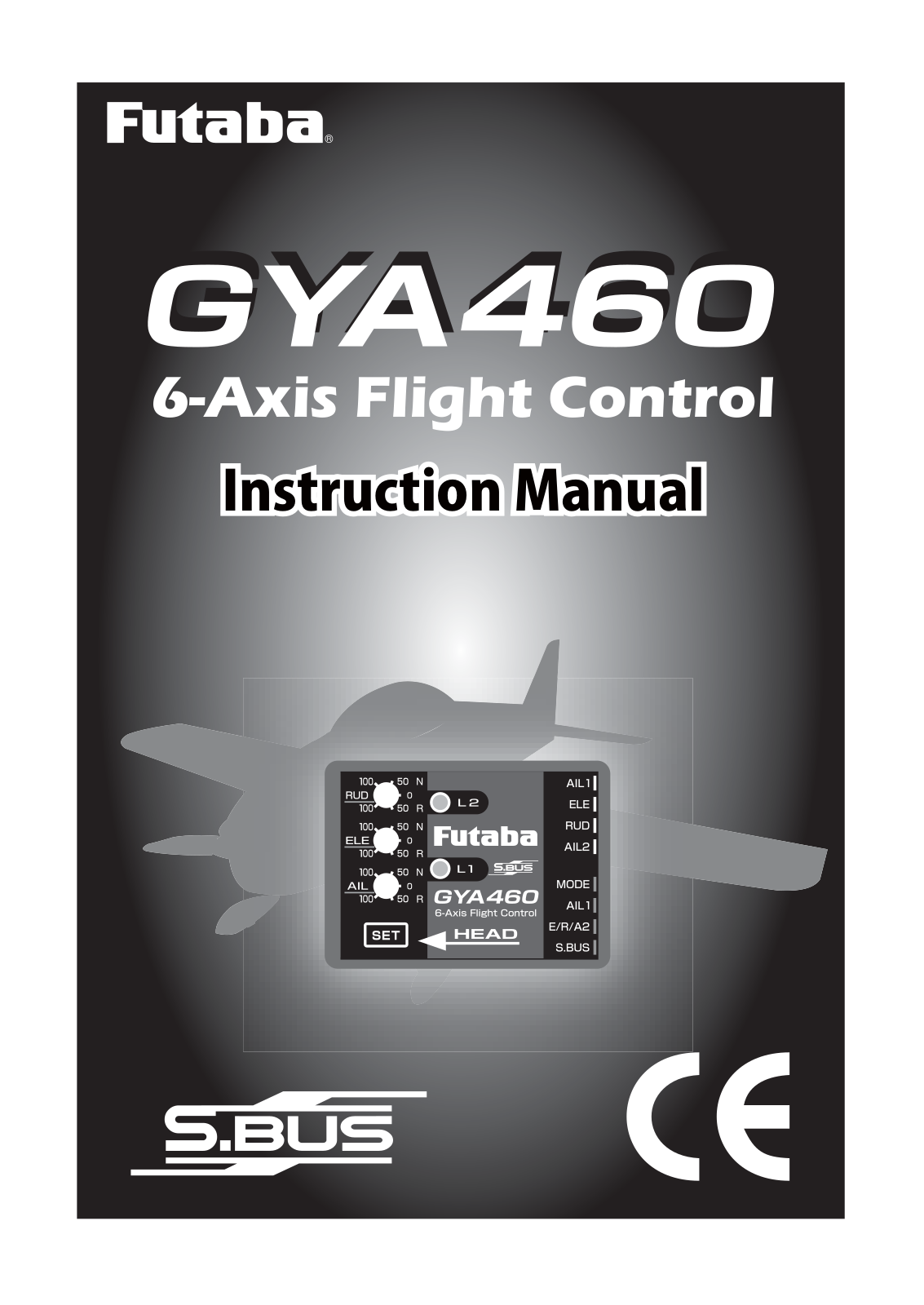 Futaba GYA460 User Manual