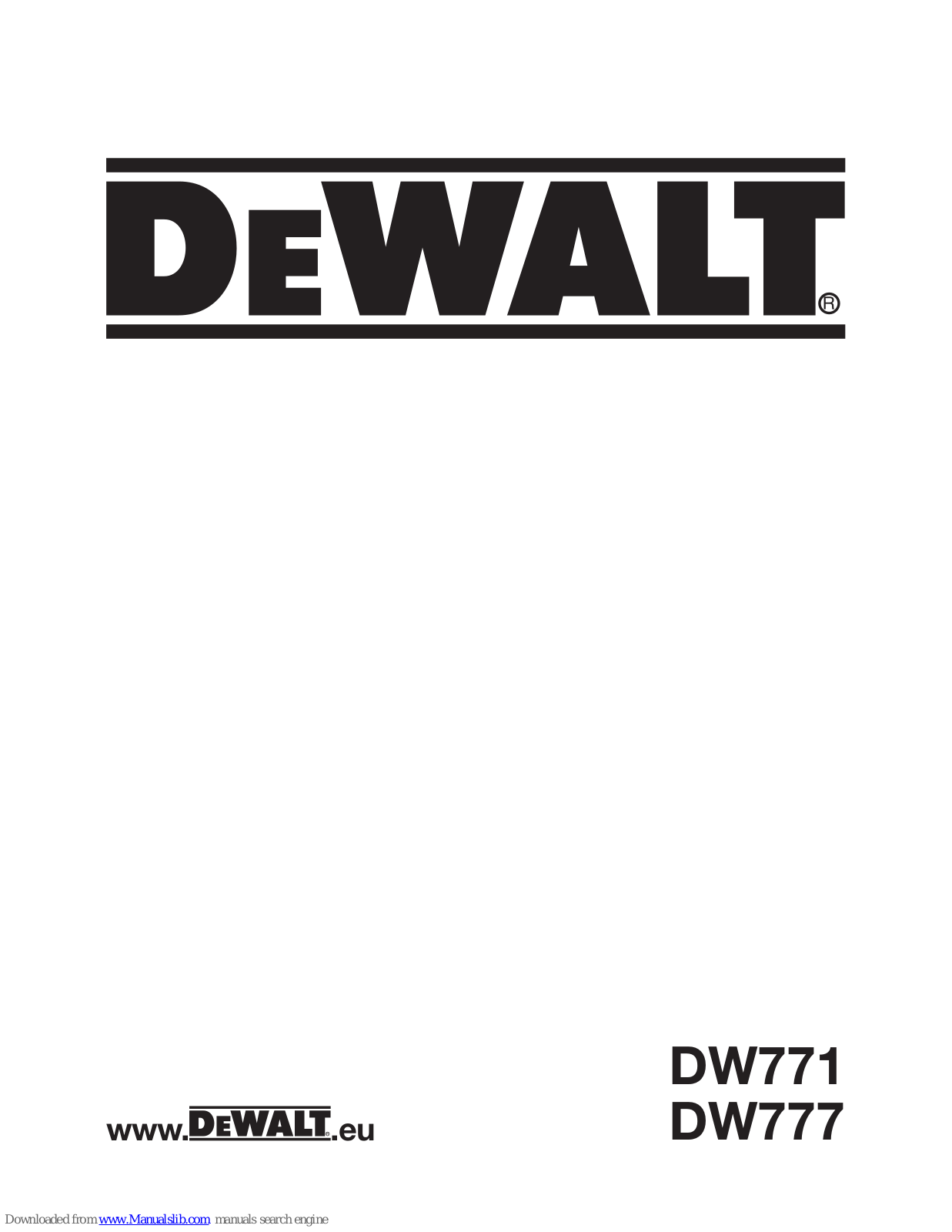 DeWalt DW771, DW777 User Manual