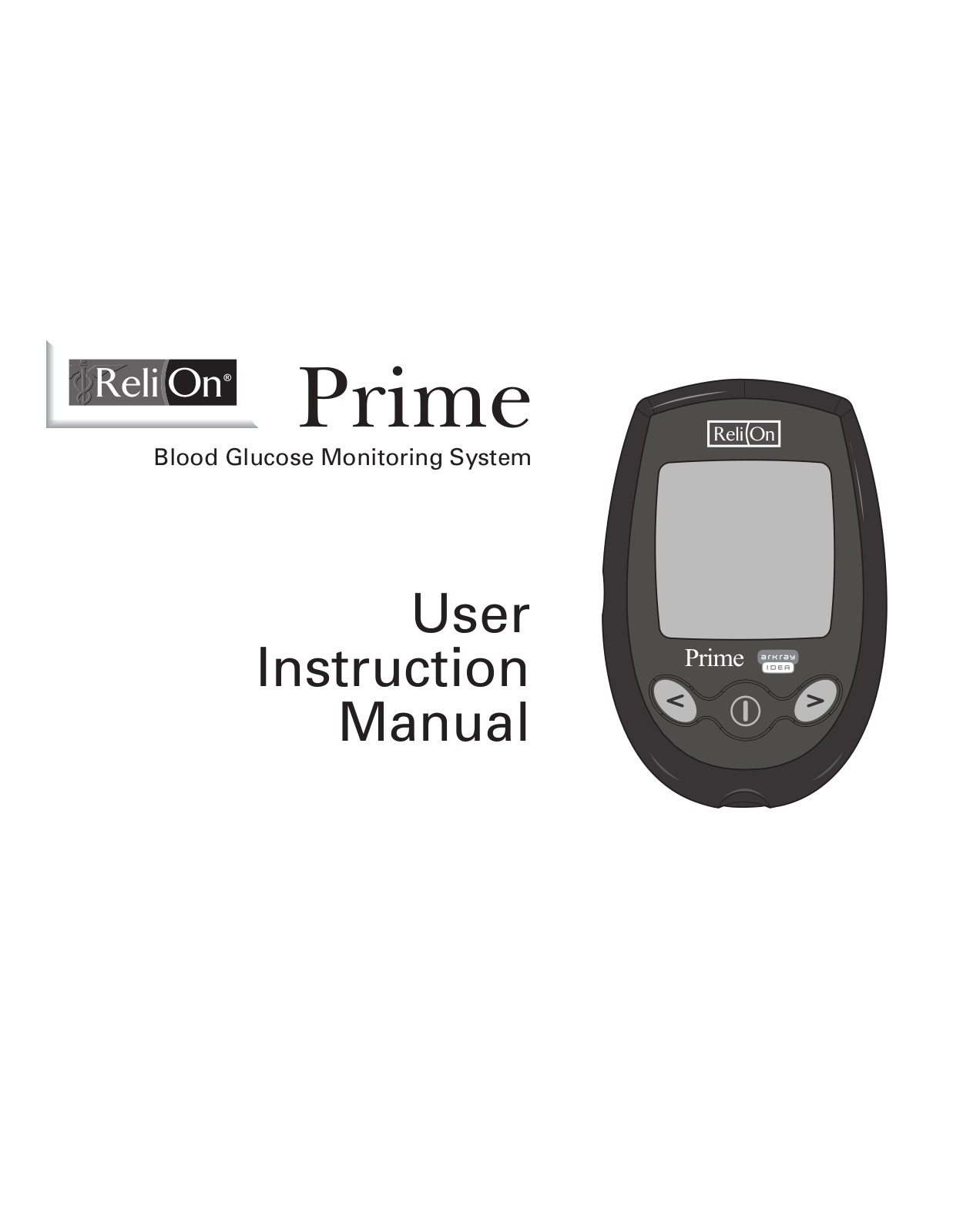 ReliOn Prime User Manual