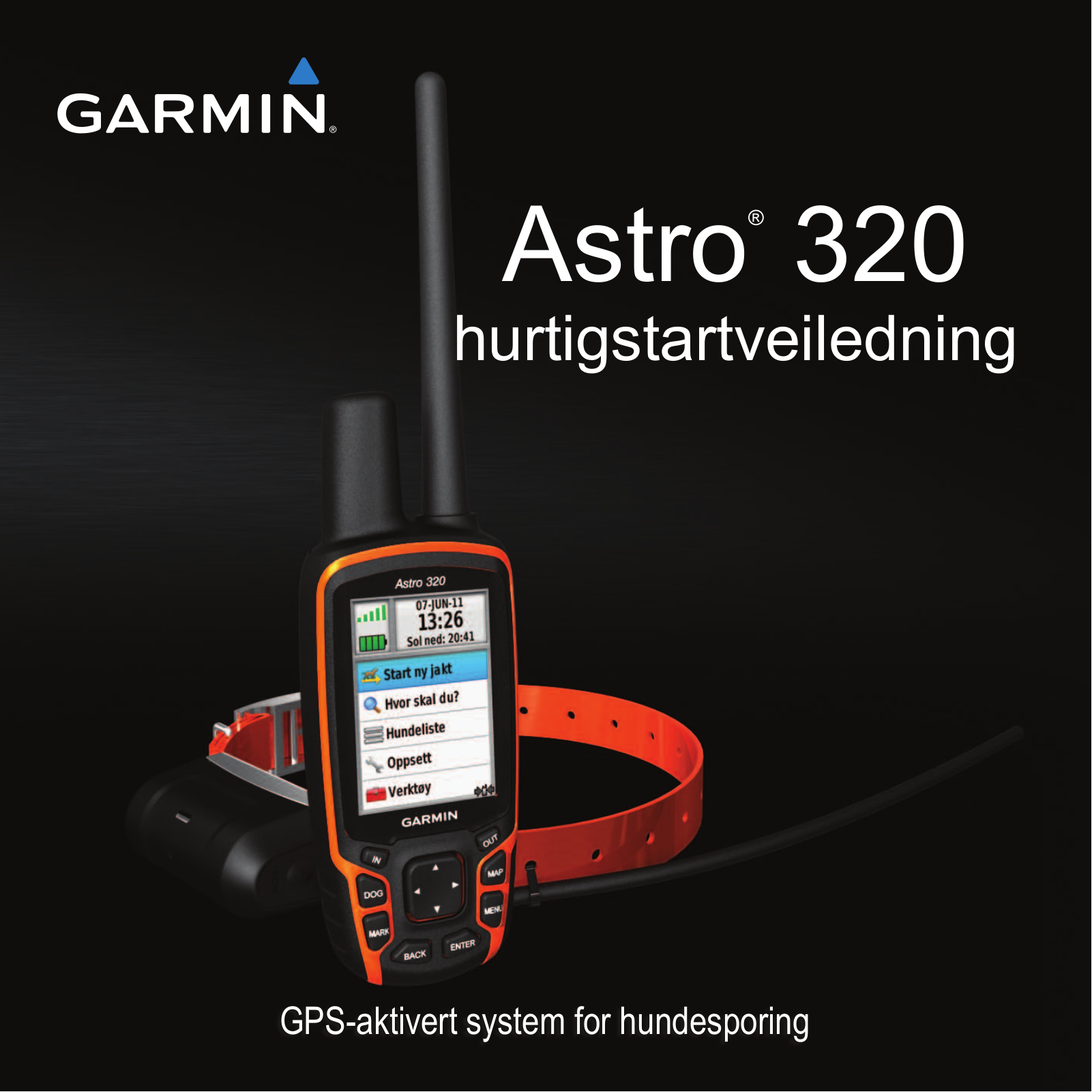 Garmin Astro 320 Quick Start Guide