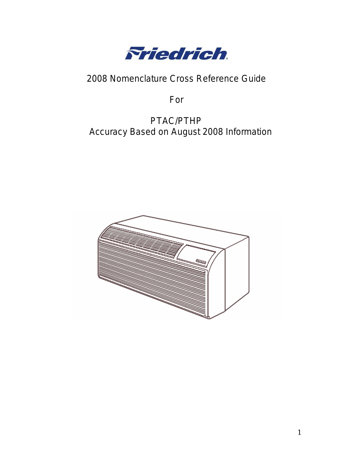 Friedrich PDE09R3SF, PDH07R3SF, PDE07R3SF, PDH07K3SF, PDH09K3SF Model Number Explanation