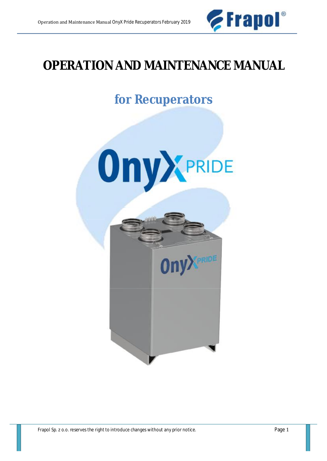 Frapol OnyX Pride Series, OnyX Pride 400 Operation And Maintenance Manual