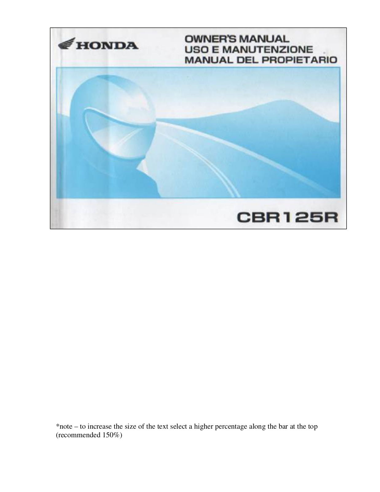HONDA CBR 125 R User Manual