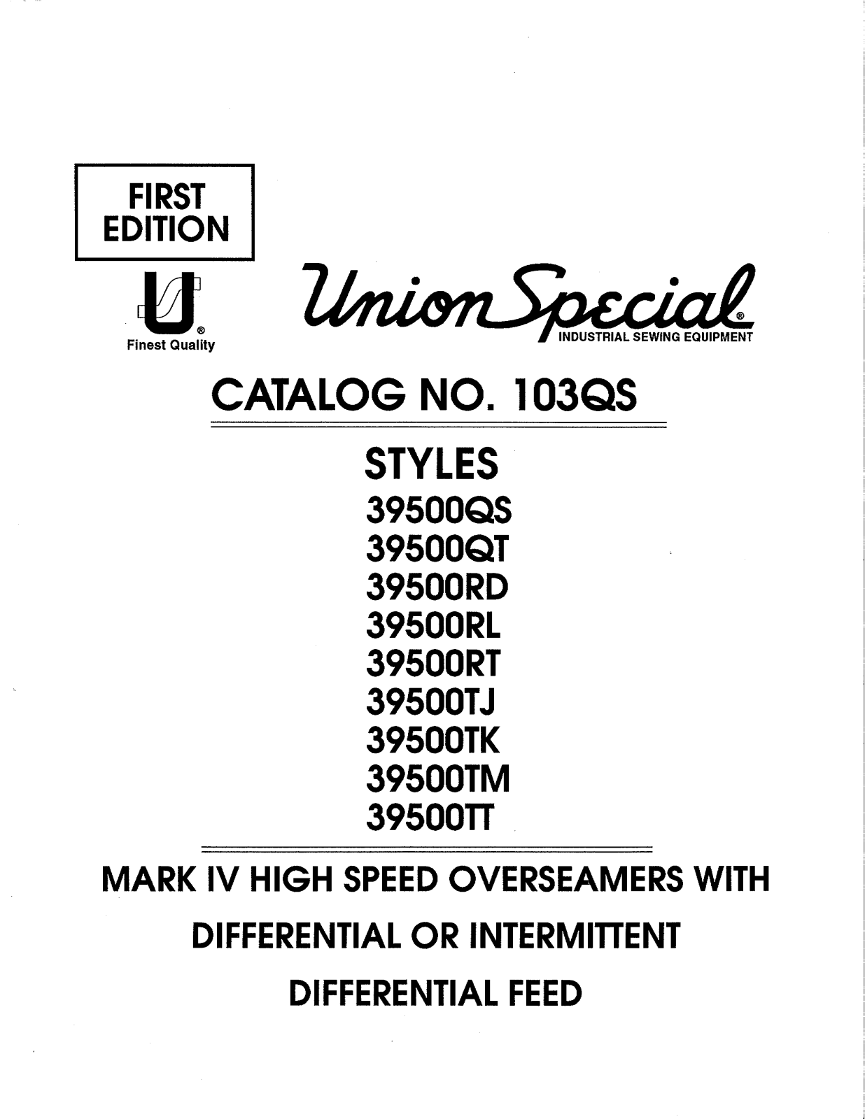 Union Special 39500QS, 39500QT, 39500RD Parts List