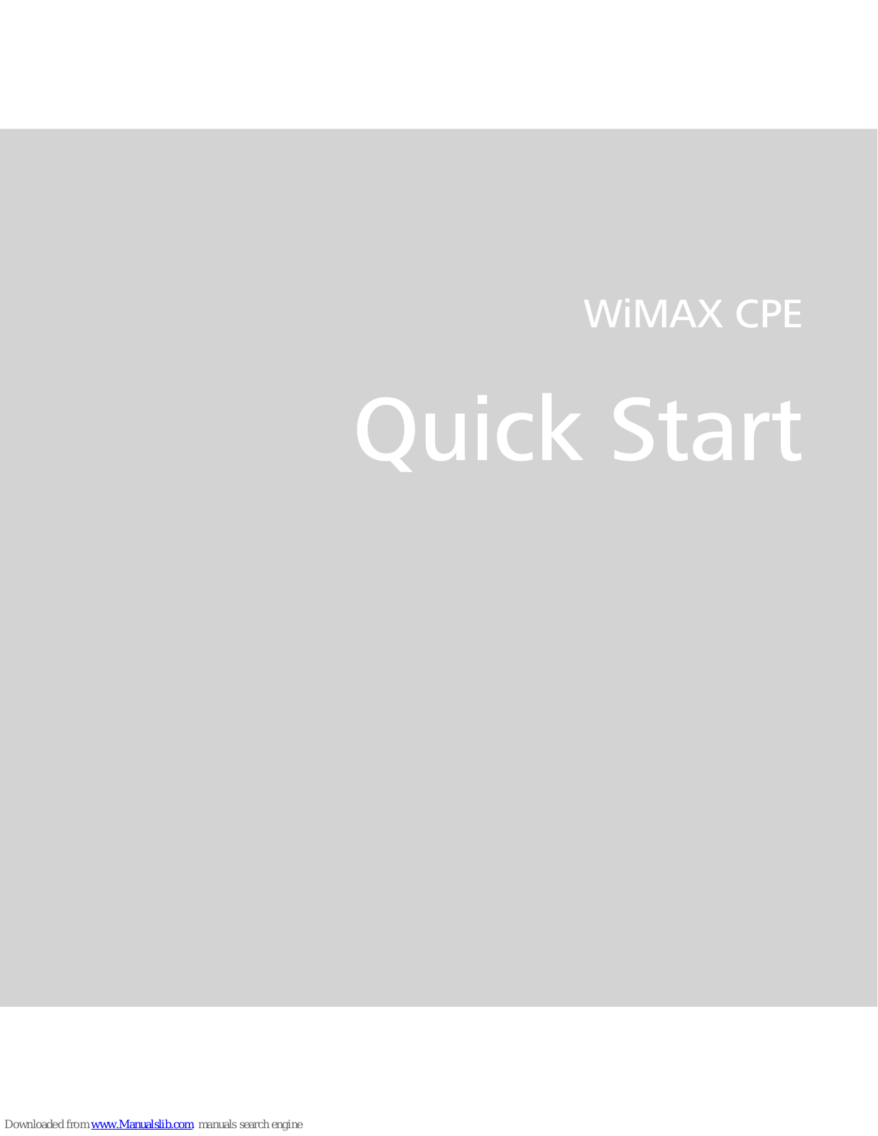 Huawei WiMAX CPE Quick Start Manual