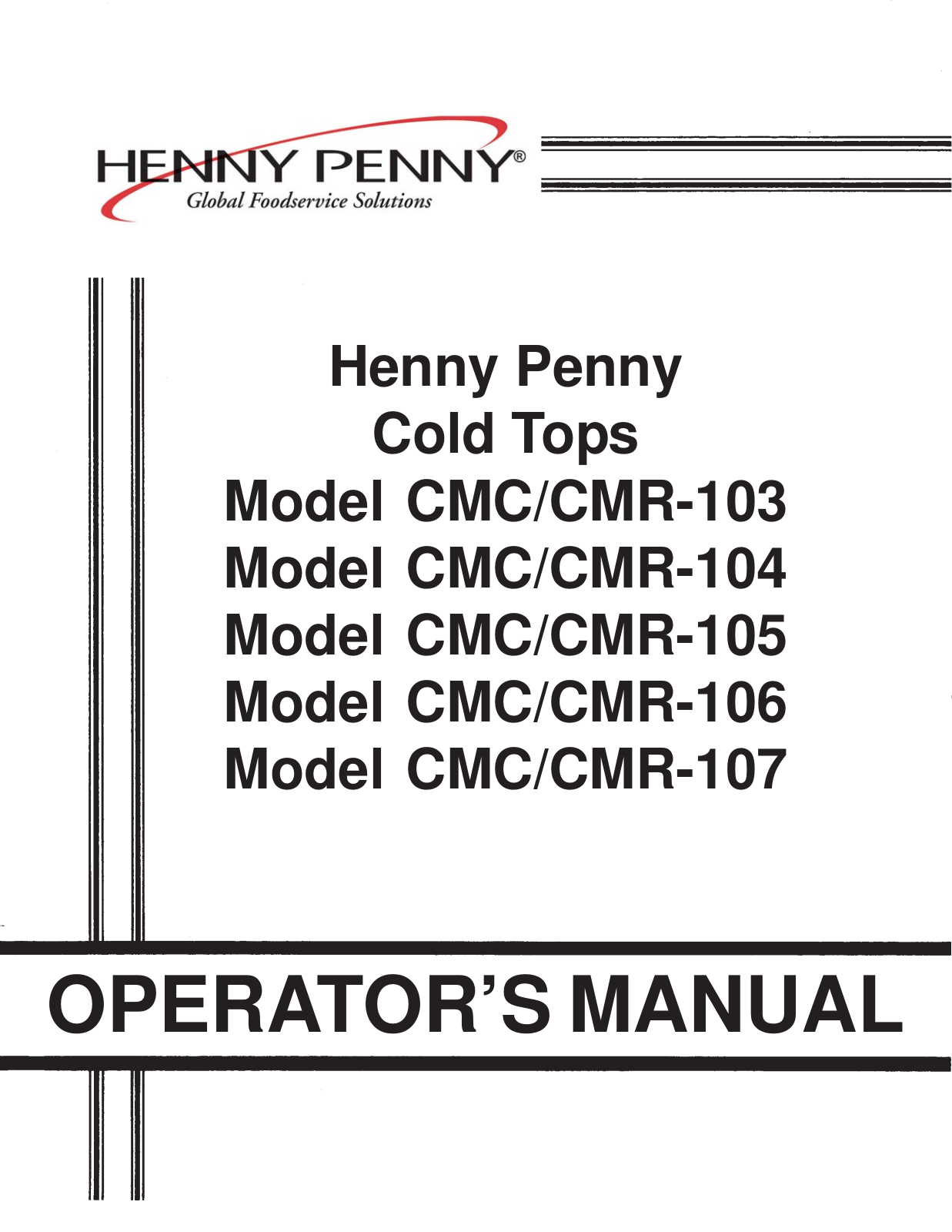 Henny Penny CMC-103, CMR-103, CMC-104, CMR-104, CMC-105 Operation Manual