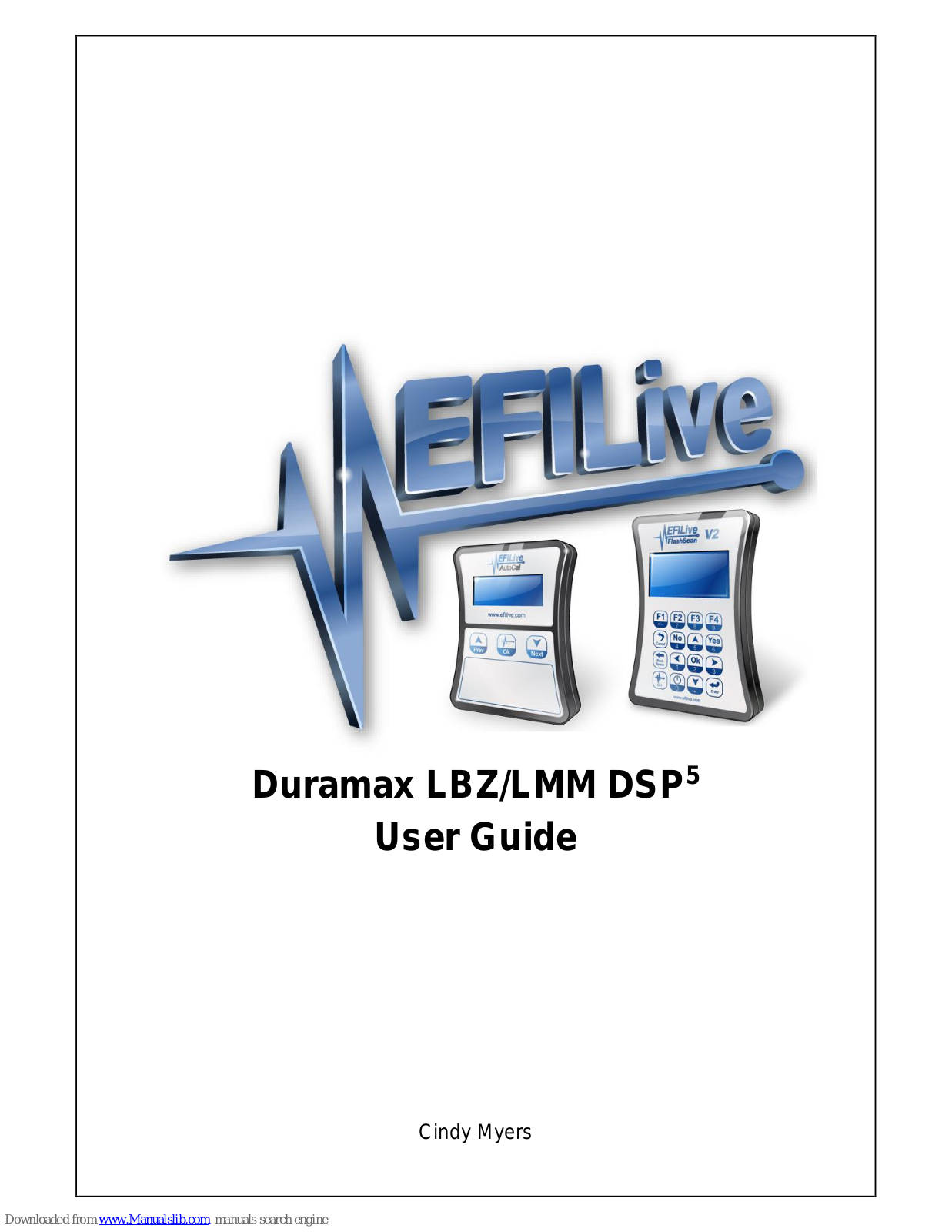 EFILive Duramax LBZ DSP5, Duramax LMM DSP5 User Manual