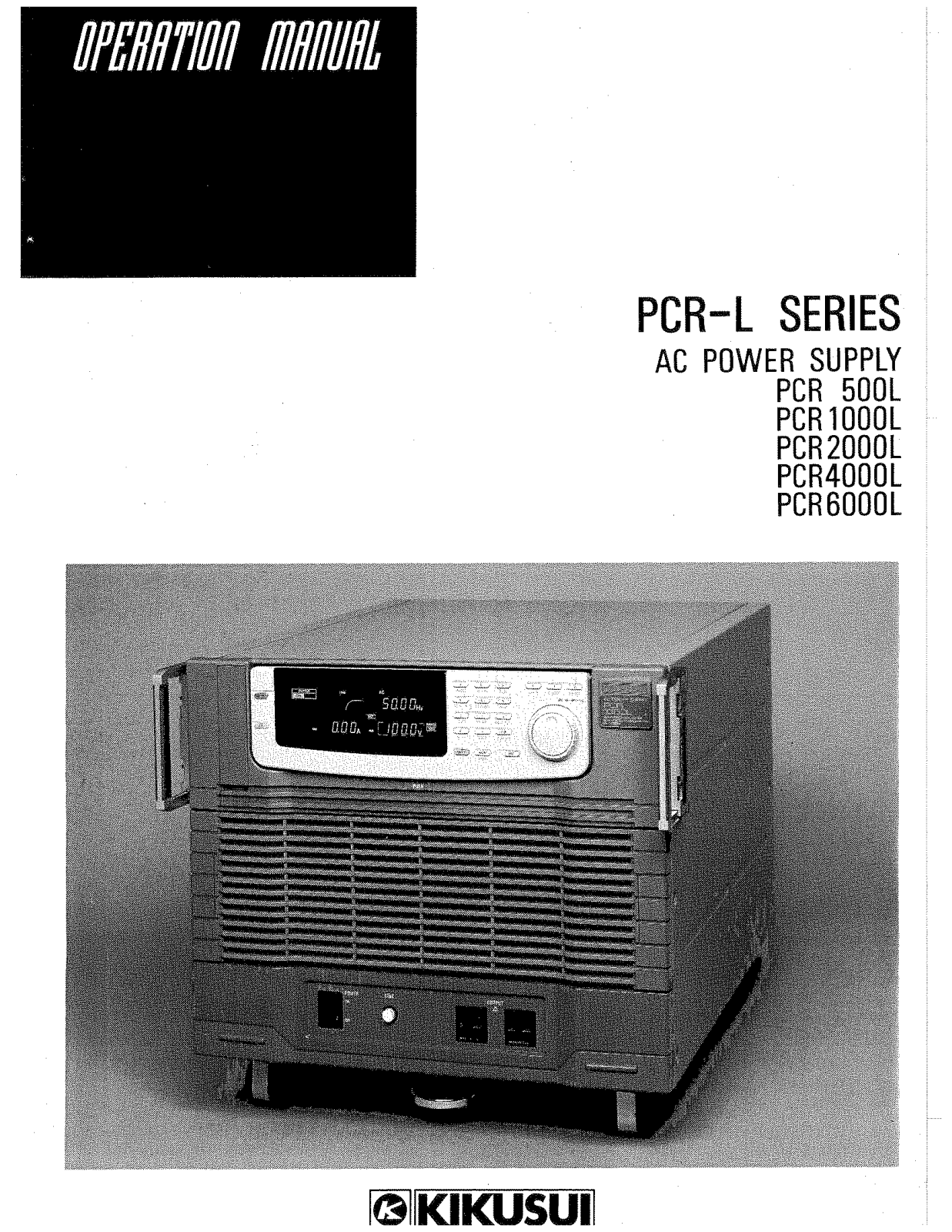 Kikusui Electronics Corporation PCR 6000L, PCR 2000L, PCR 4000L, PCR 500L, PCR 1000L User Manual