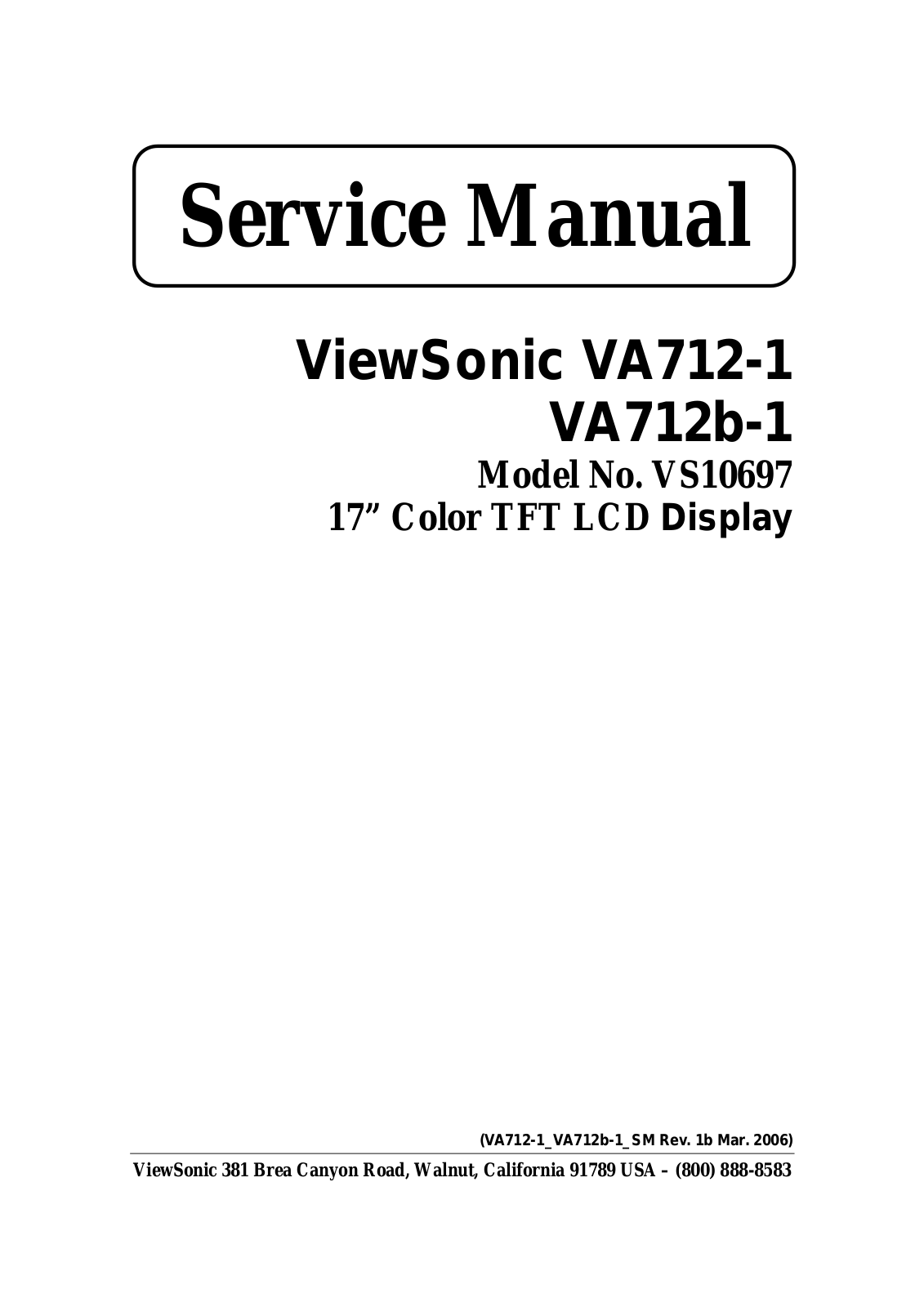 Viewsonic VA712-1W, VA712-1 Service Manual