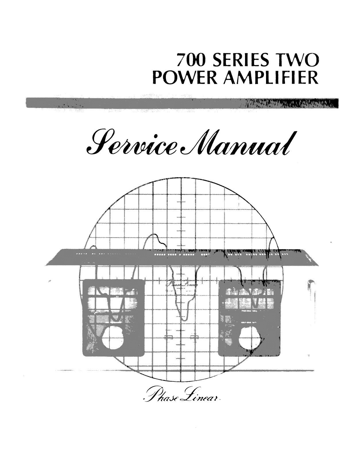 Phase Linear 700-Two Service Manual