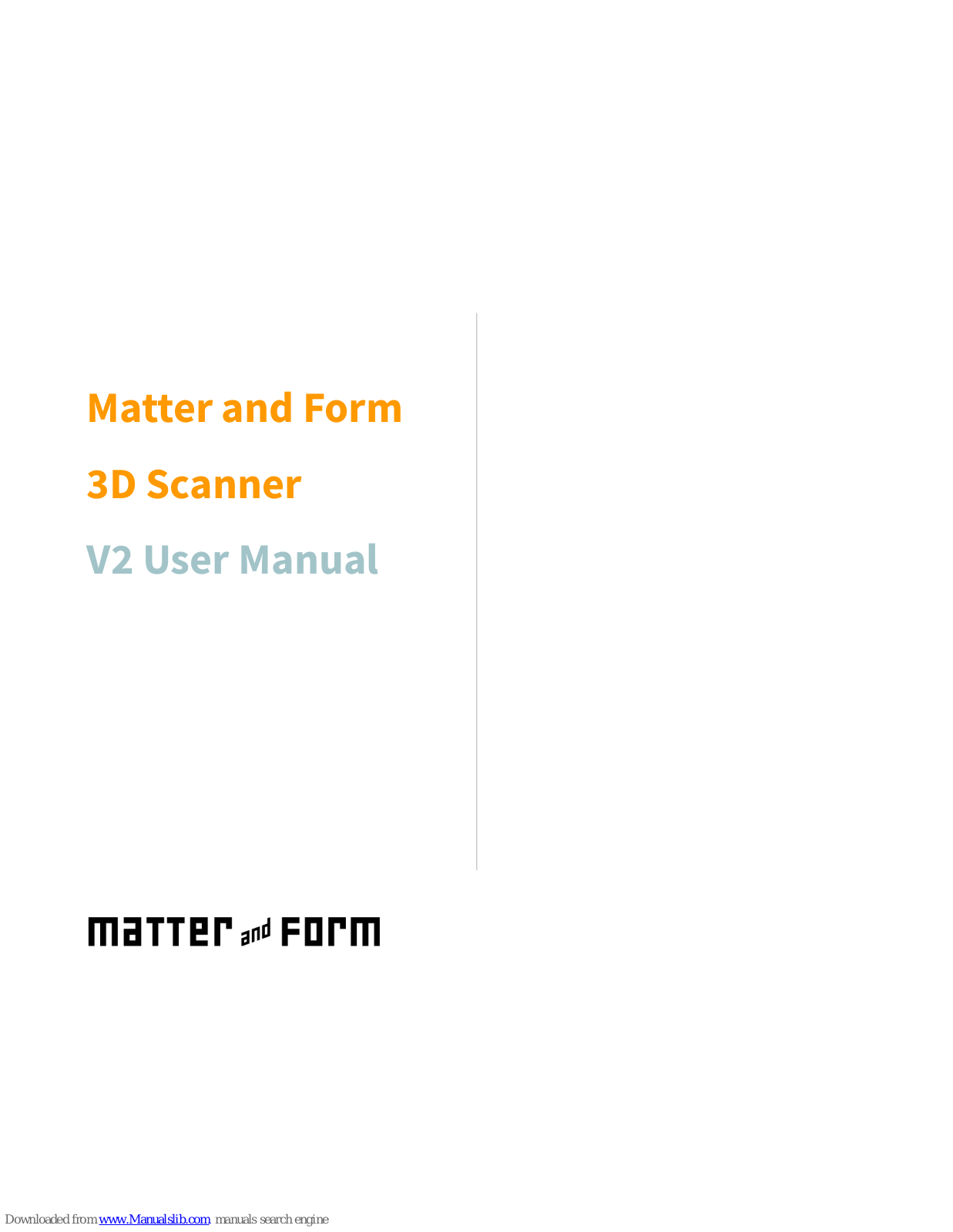 Matter and Form V2 User Manual - ManualMachine.com