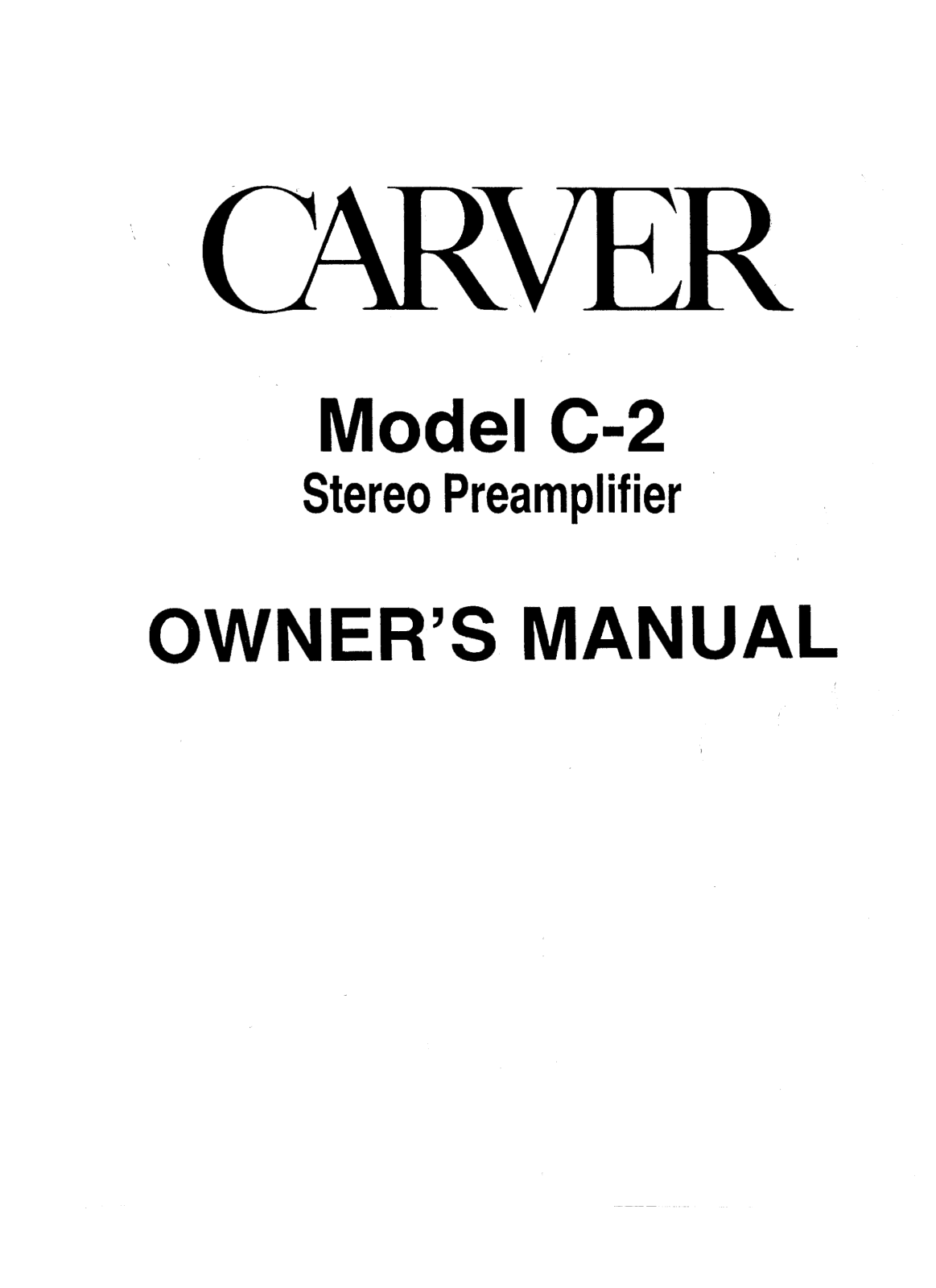 Carver C-2 Owners manual