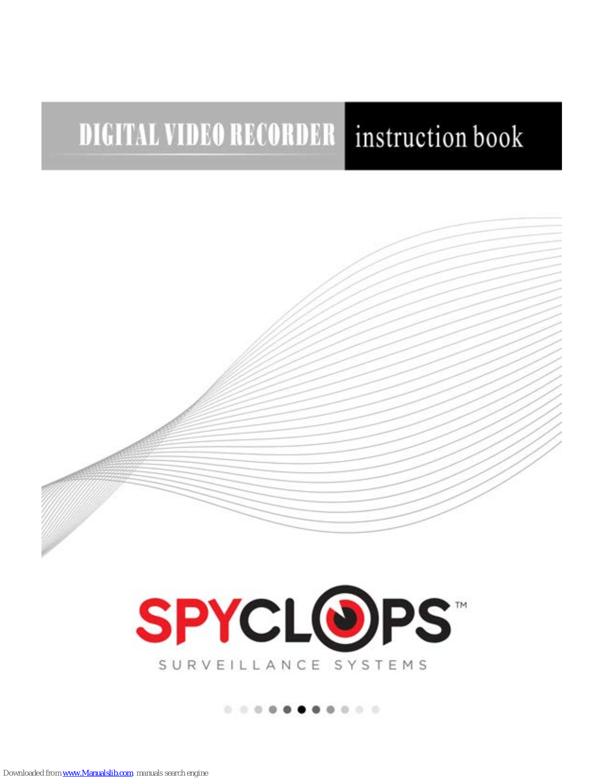 Spyclops Digital video recorder Instruction Book - ManualMachine.com