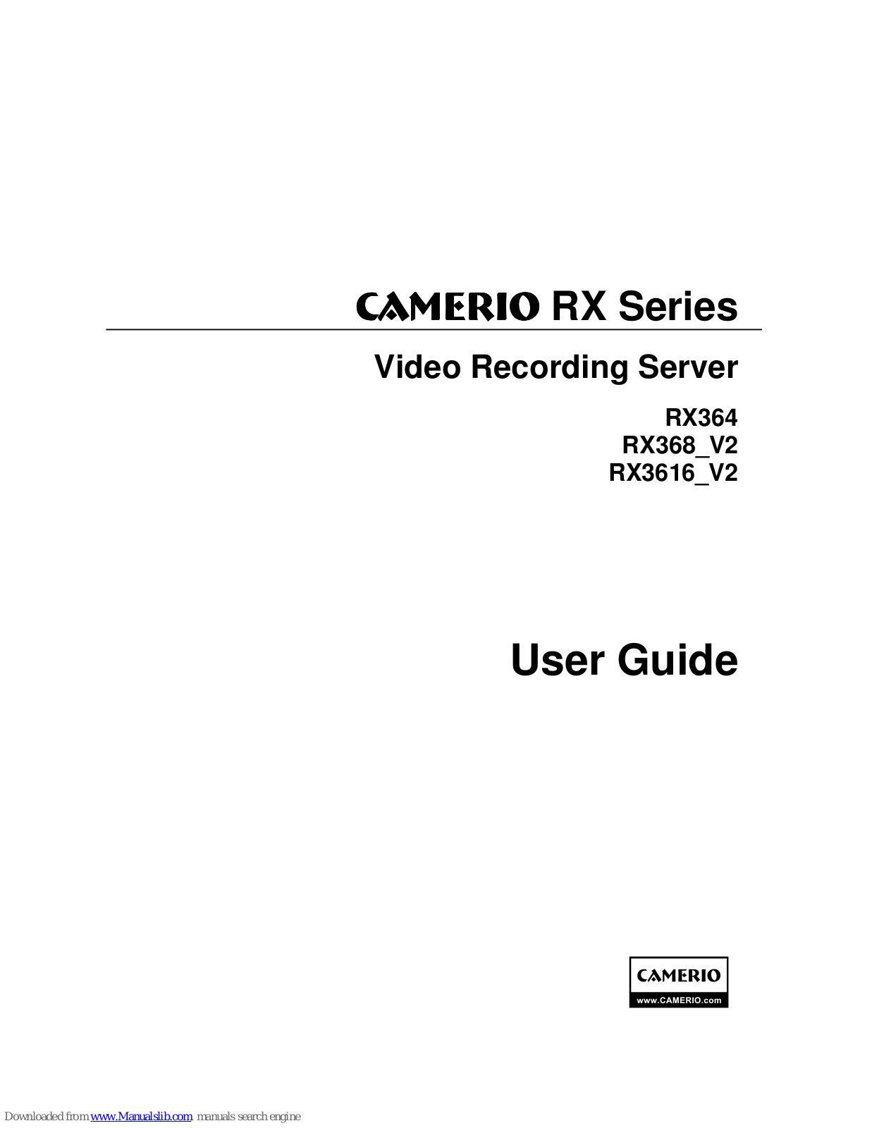 Camerio RX368_V2, RX364, RX3616_V2 User Manual - ManualMachine.com