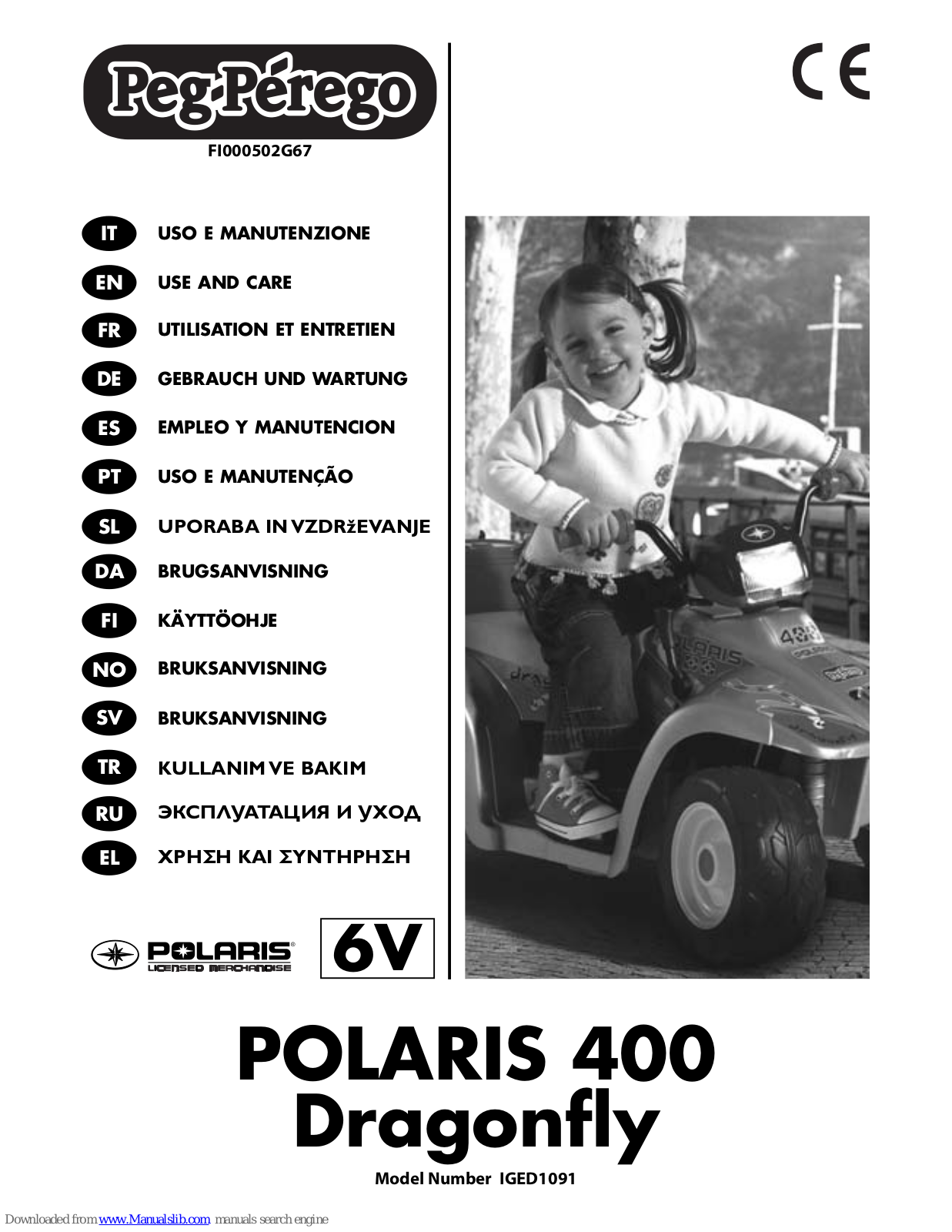 Peg-Perego POLARIS 400 Dragonfly Use And Care Manual