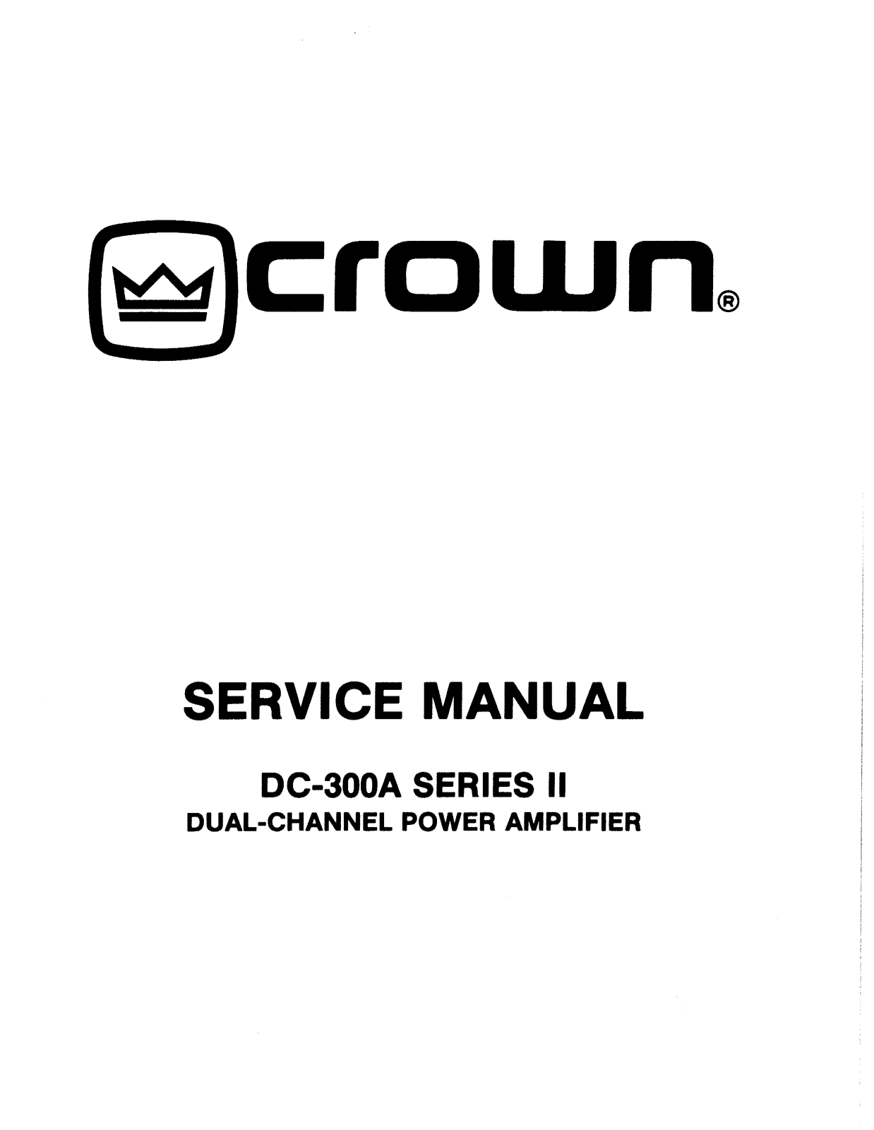 Crown DC-300-A-2, DC-300-A Mk2 Service manual