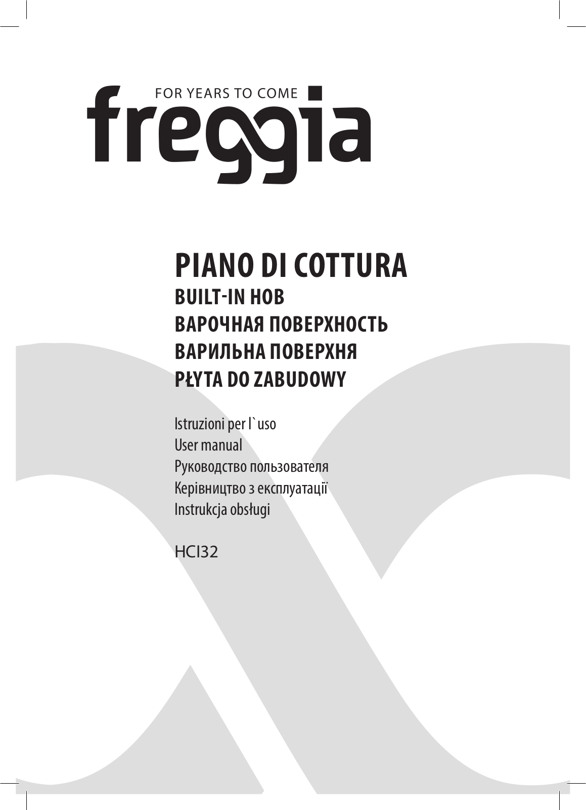 Freggia HCI32B, HCI32W User Manual