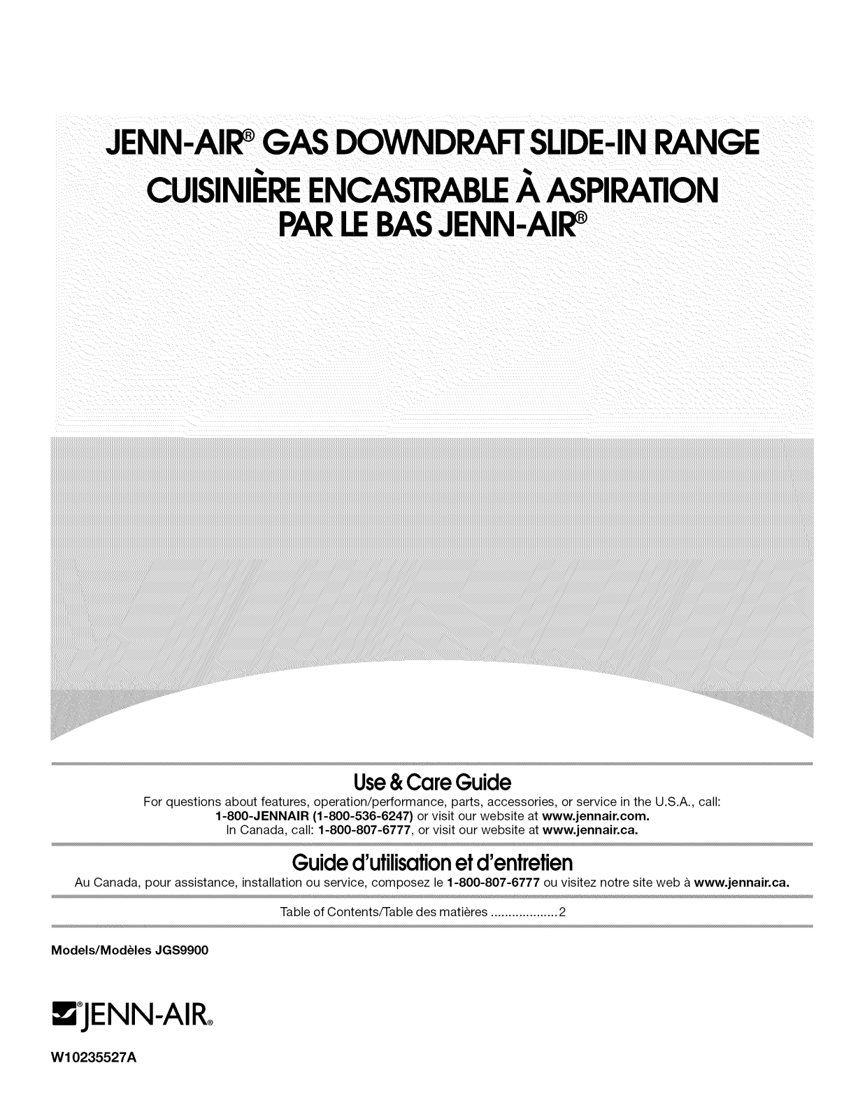 Jenn-Air JGS9900CDS02, JGS9900CDS01, JGS9900CDS00, JGS9900CDR01, JGS9900CDR00 Owner’s Manual