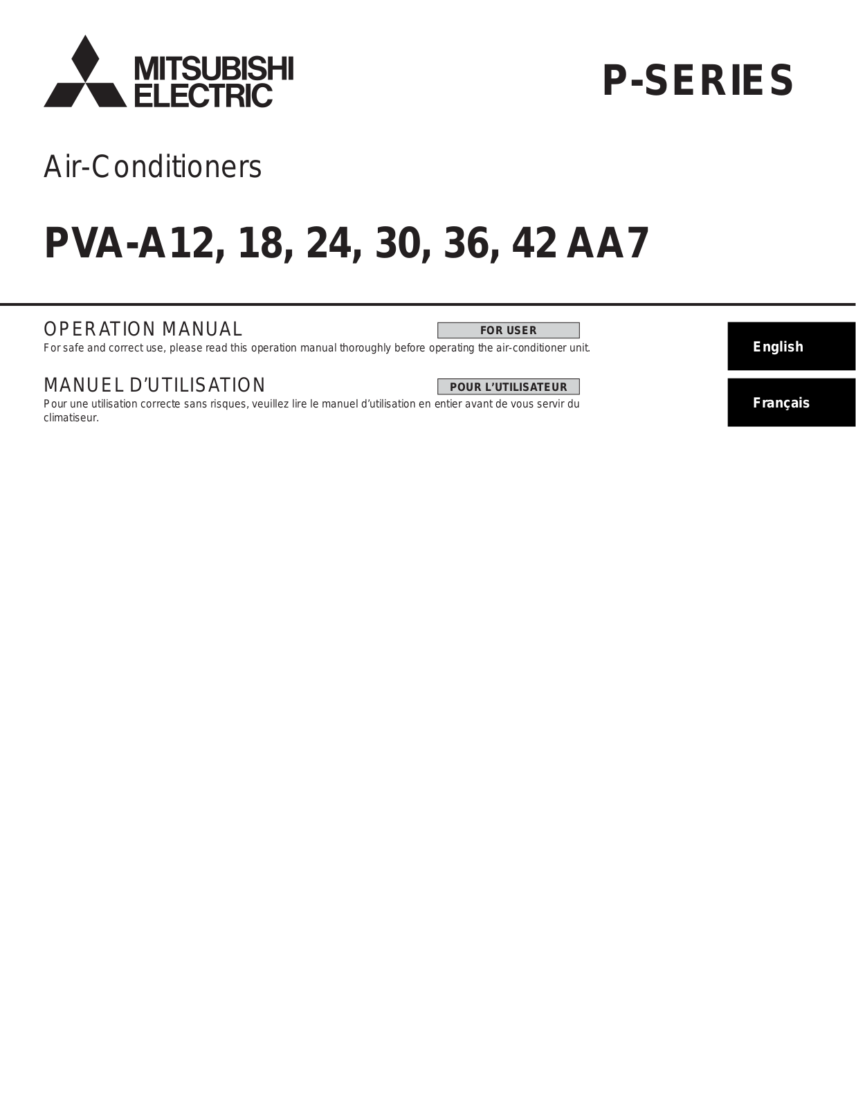 Mitsubishi Electric P, PVA-A12AA7, PVA-A18AA7, PVA-A24AA7, PVA-A36AA7 Operation Manual