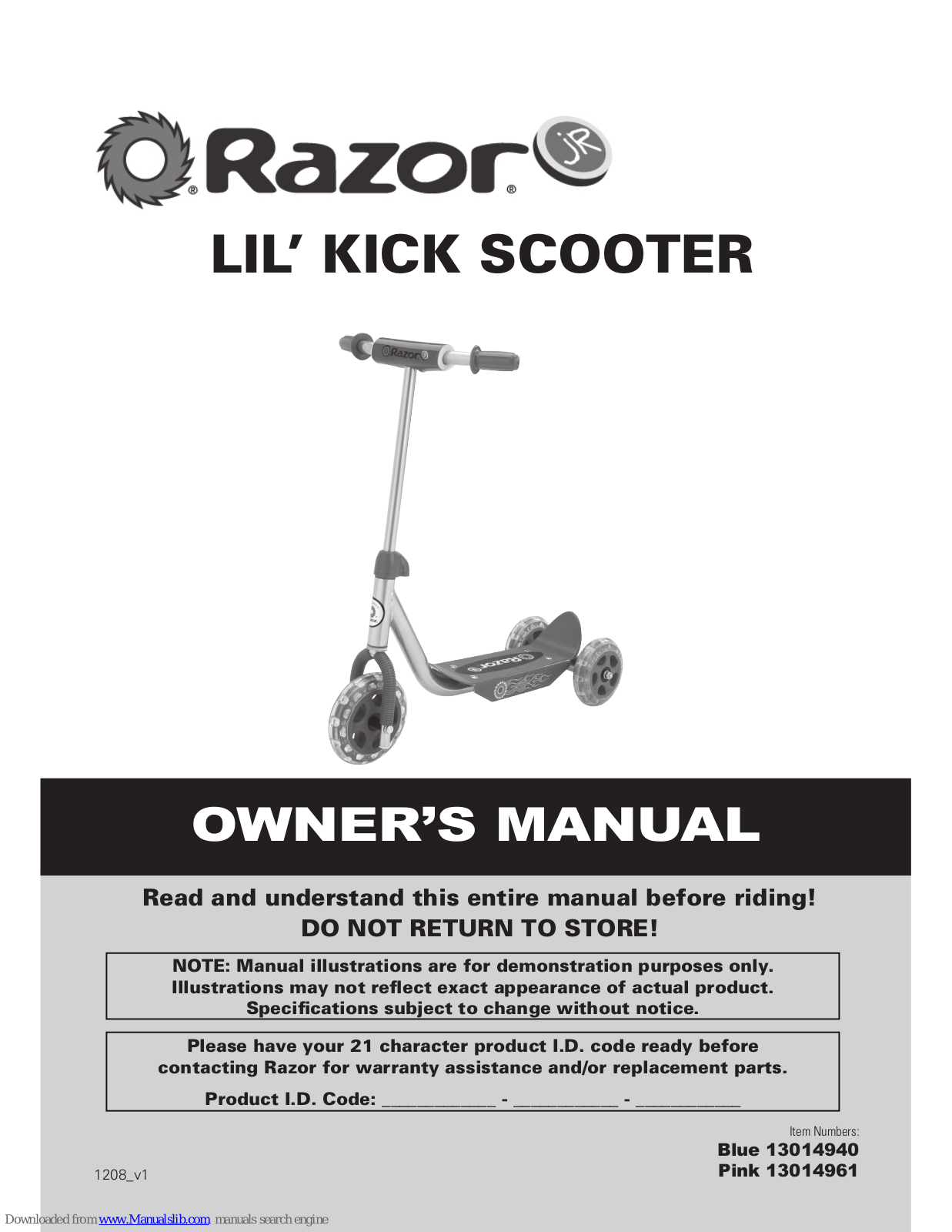 Razor LIL, Lil' Kick 13014940, Lil' Kick 13014961 Owner's Manual