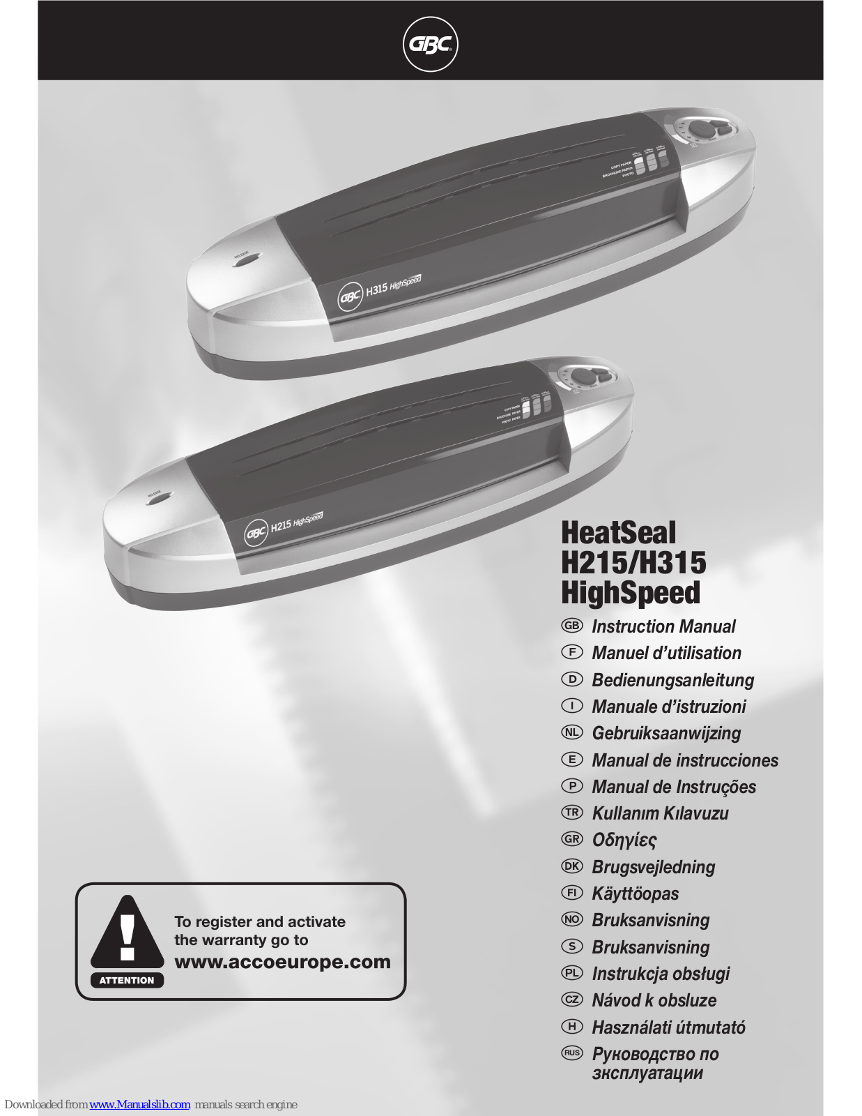 GBC HeatSeal H215 HighSpeed, HeatSeal H315 HighSpeed Insrtruction Manual