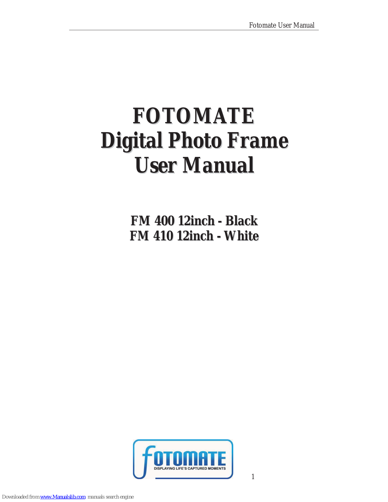 Fotomate FM400, FM410 User Manual