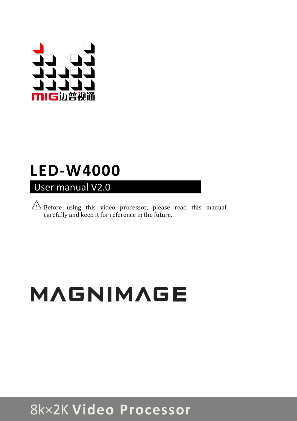 Magnimage LED-W4000 User Manual