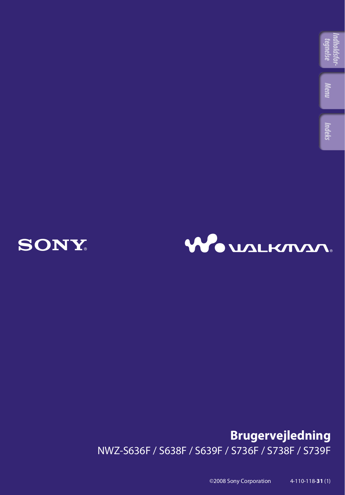 Sony NWZ-S736F, NWZ-S739F, NWZ-S738F, NWZ-S639F, NWZ-S638F User Manual