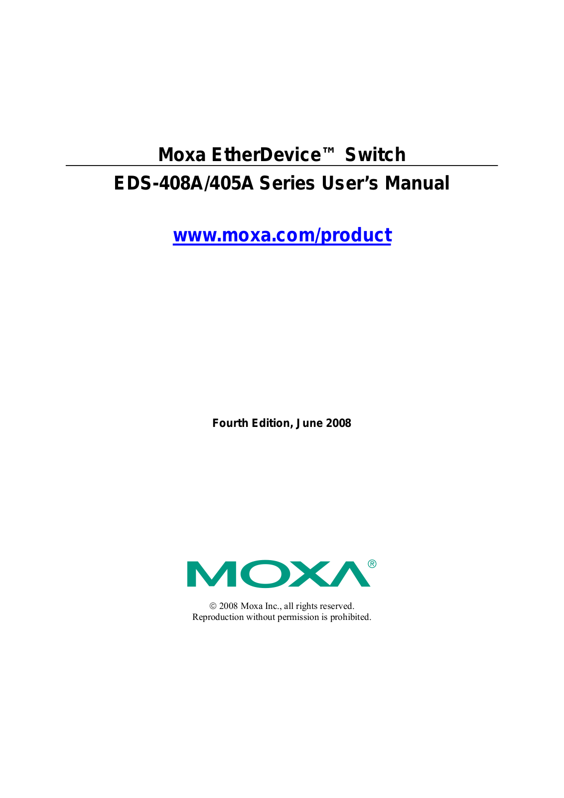 Moxa Technologies EDS-408A, EDS-405A User Manual