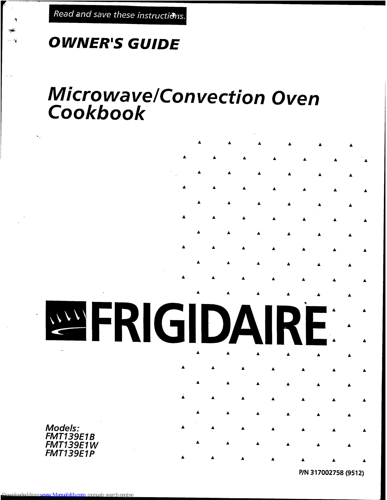 Frigidaire FMT139E1B, FMT139E1W, FMT139E1P Owner's Manual