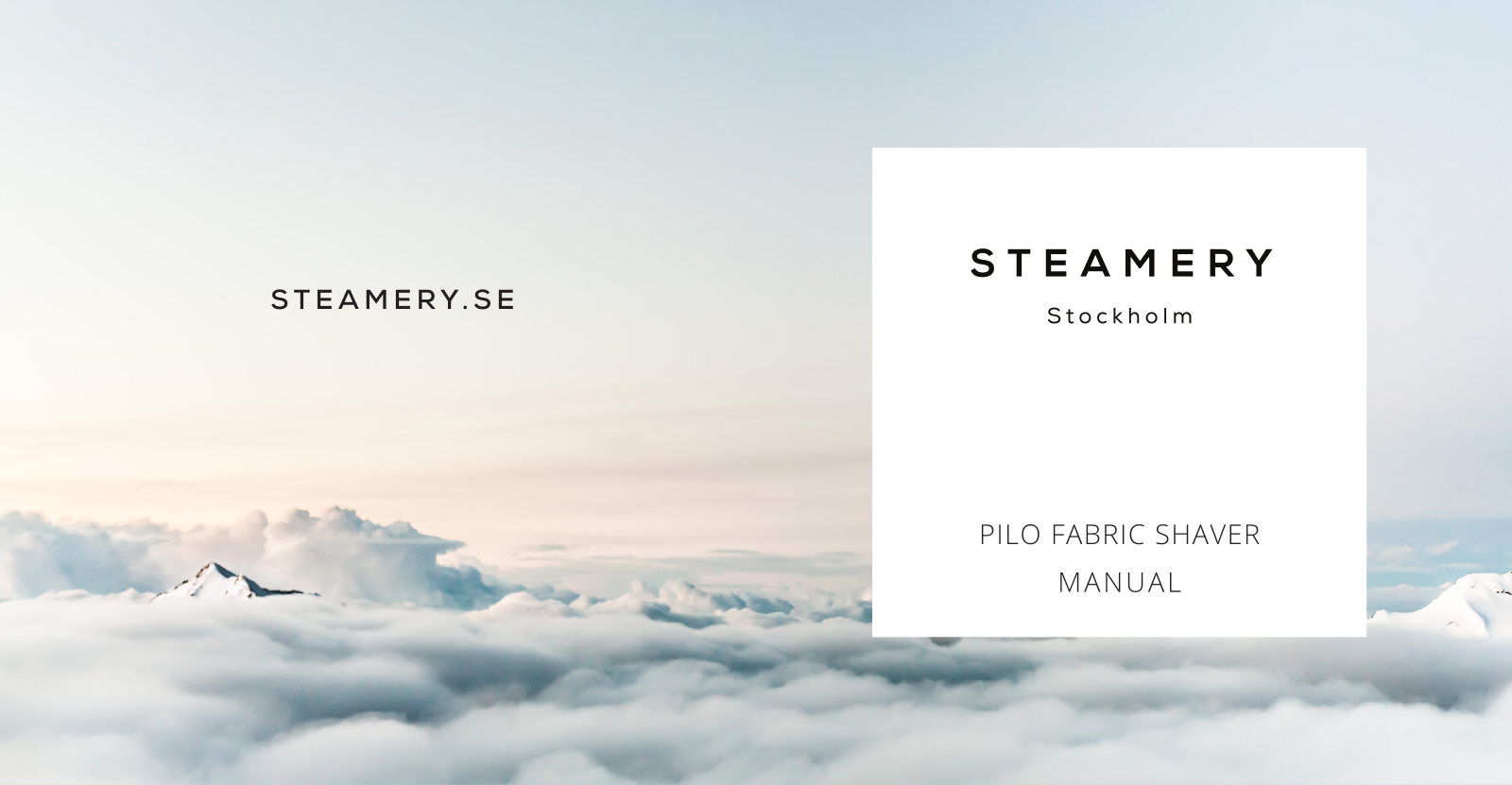 Steamery Pilo User Manual