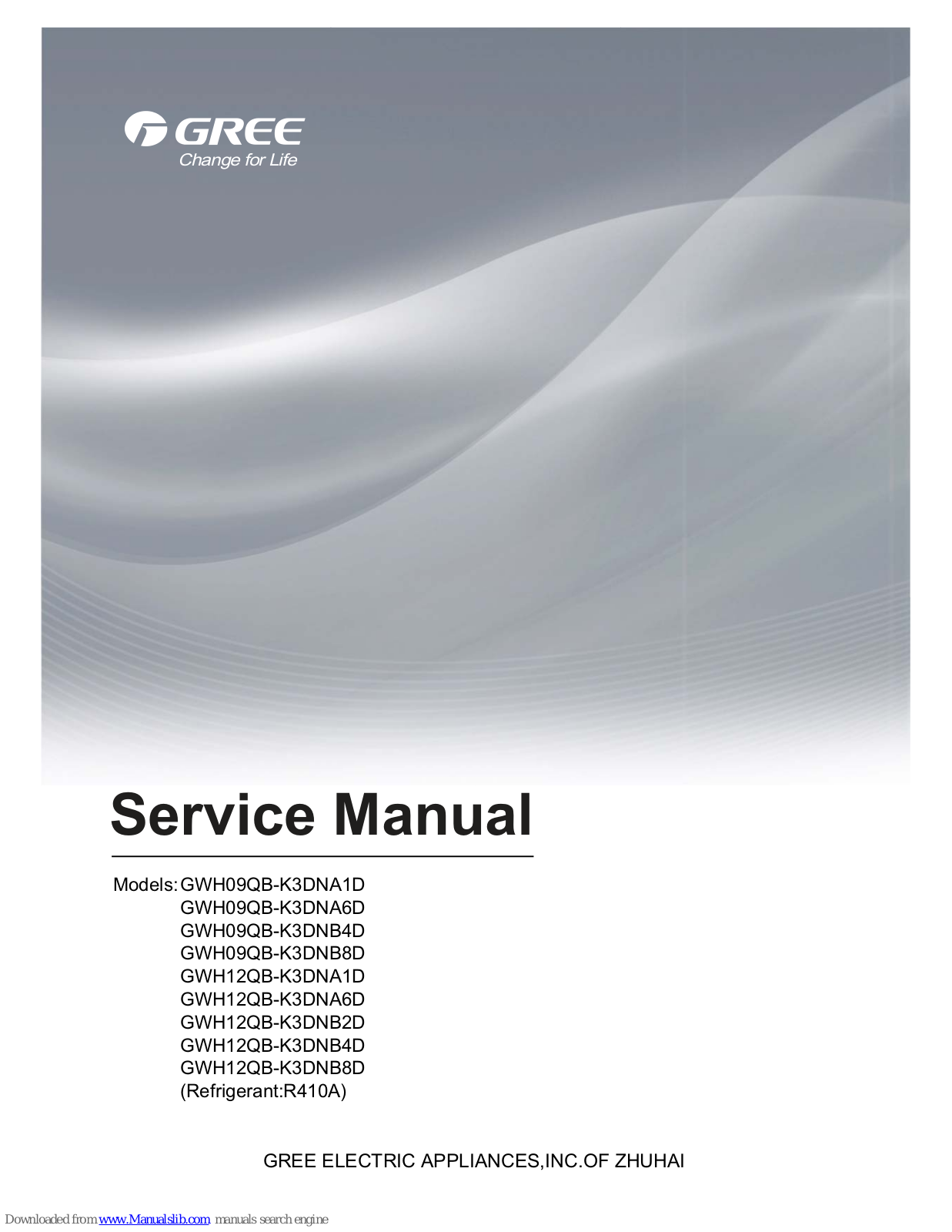 Gree GWH09QB-K3DNA1D, GWH12QB-K3DNB2D, GWH09QB-K3DNB4D, GWH12QB-K3DNA6D, GWH09QB-K3DNB8D Service Manual