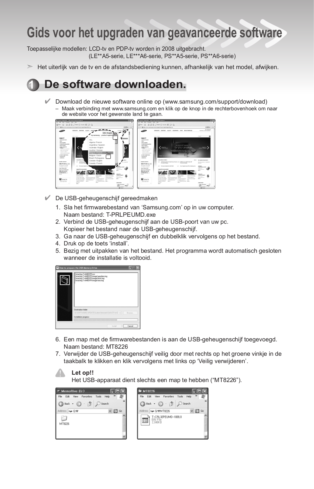 Samsung LE46A676A1W, LE37A696M1W, LE52A676A1W, LE32A650A1H, LE40A696M1W FIRMWARE UPDATE INSTRUCTION