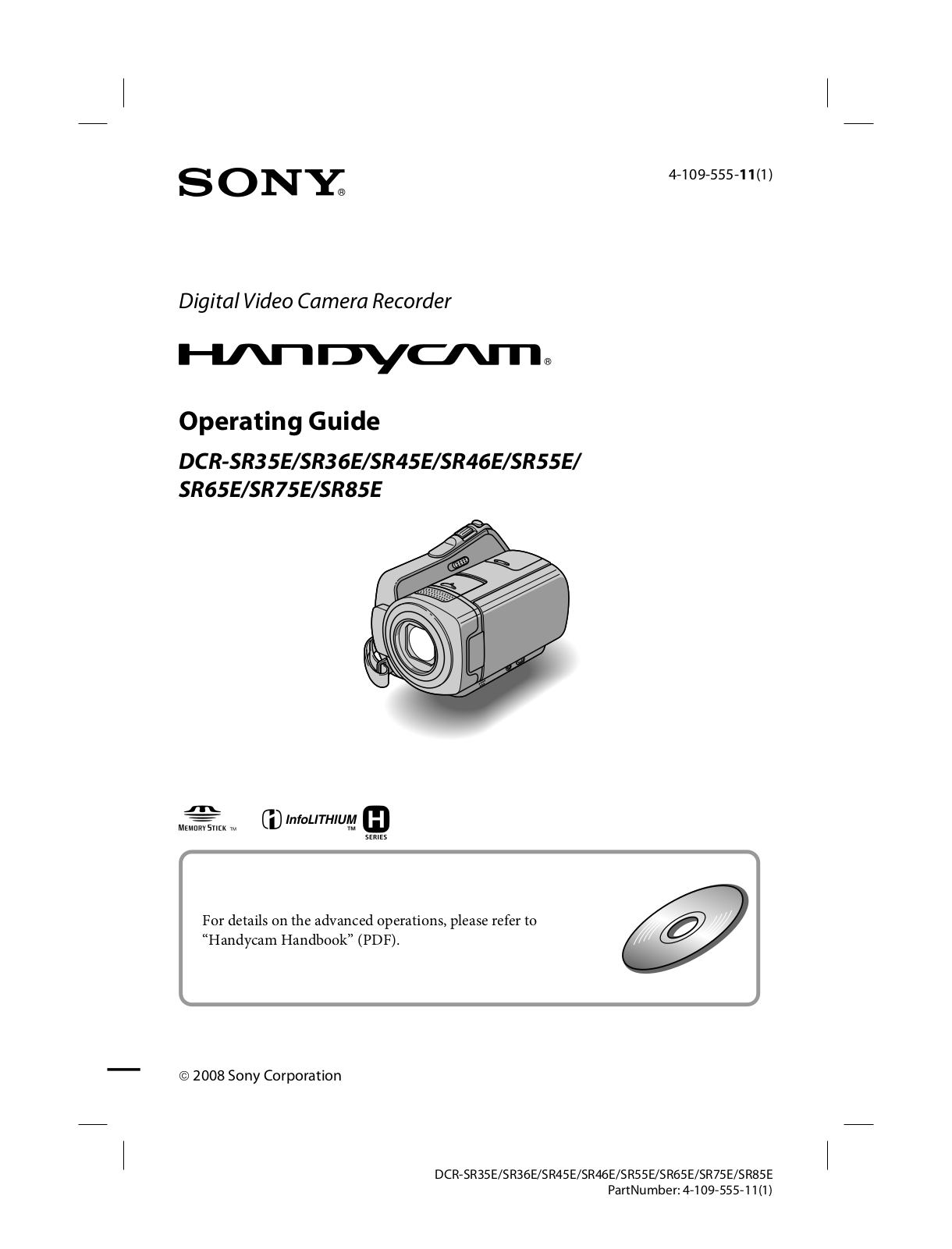 Sony DCR-SR46E, DCR-SR55E, DCR-SR36E, DCR-SR45E, DCR-SR75E User Manual