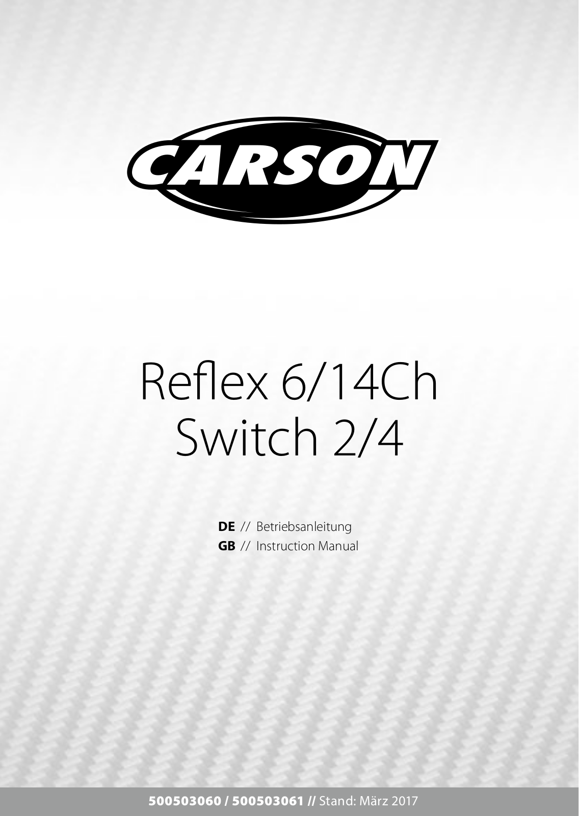 Carson Modellsport Reflex 6/14Ch, Switch 2/4 Instruction Manual