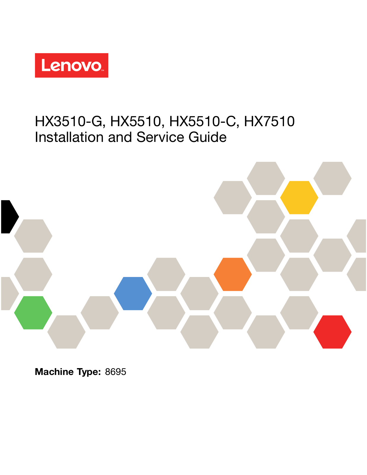 Lenovo HX3510-G, HX5510-C, HX7510, HX5510 Installation And Service Manual