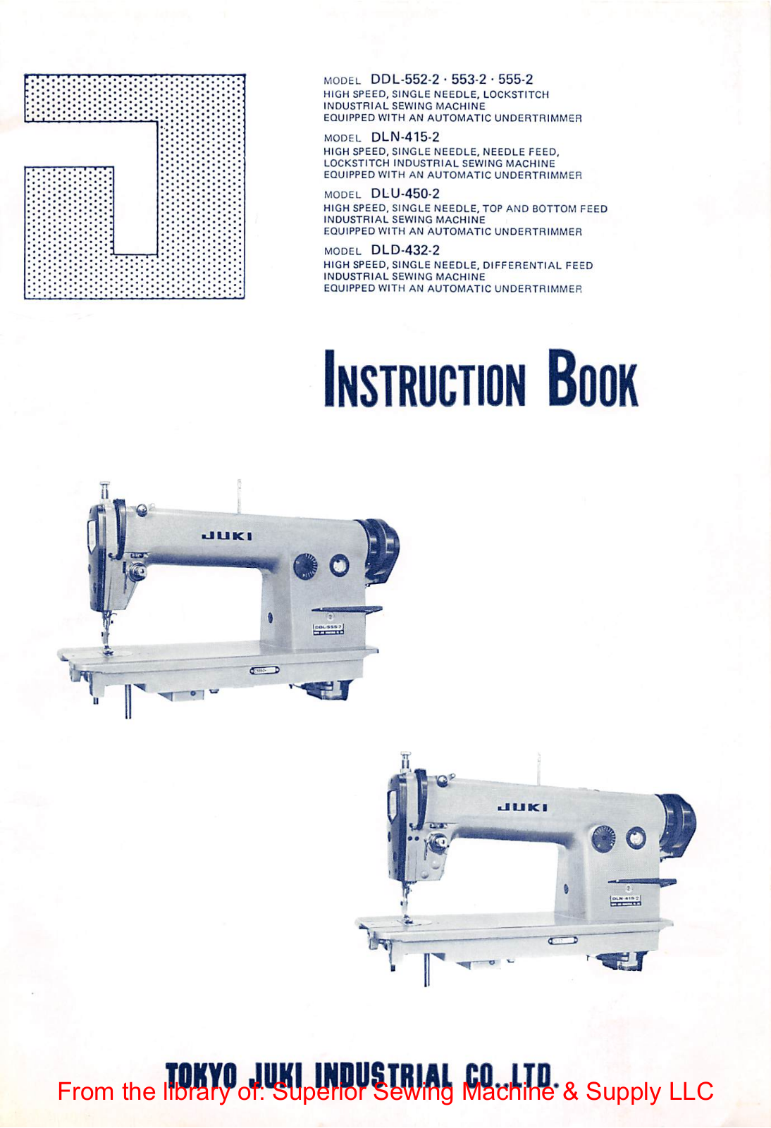 Juki DDL-552-2, DDL-553-2, DDL-555-2 Instruction Manual