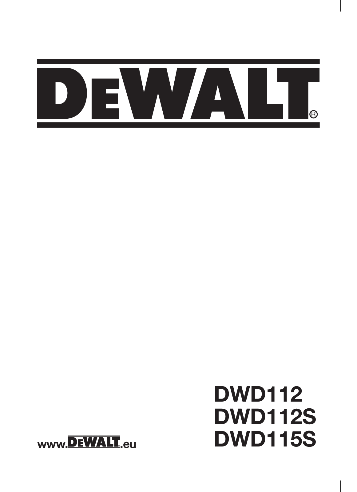 DEWALT DWD112, DWD115K User Manual