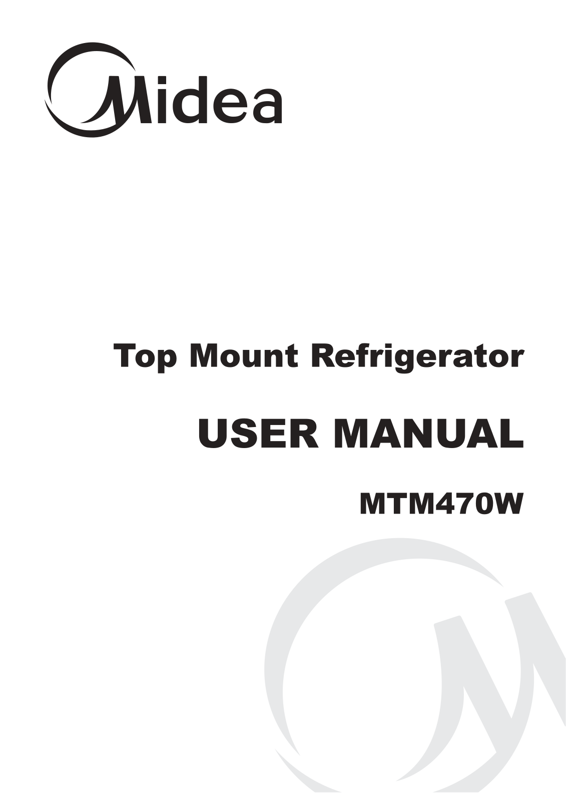 Midea MTM470W User Manual