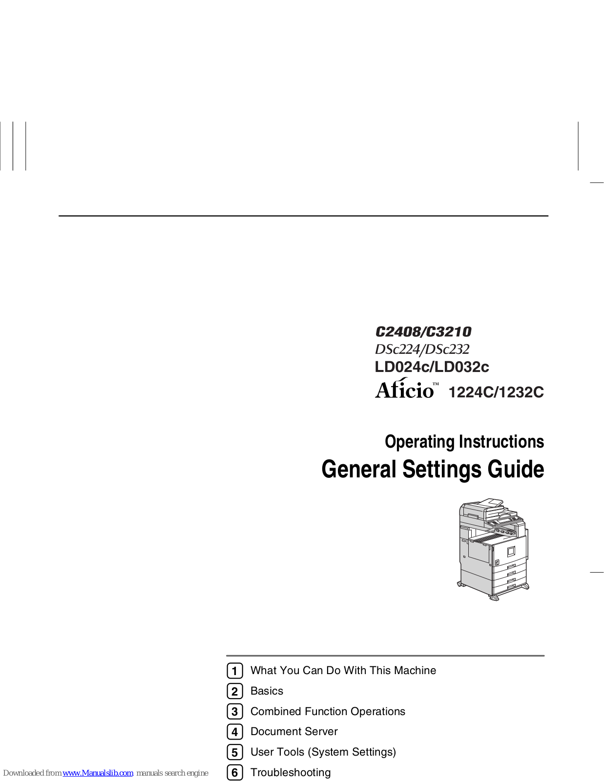 Ricoh C2408, LD032c, Aficio 1224C, Aficio 1232C, C3210 Operating Instructions Manual - ManualMachine.com