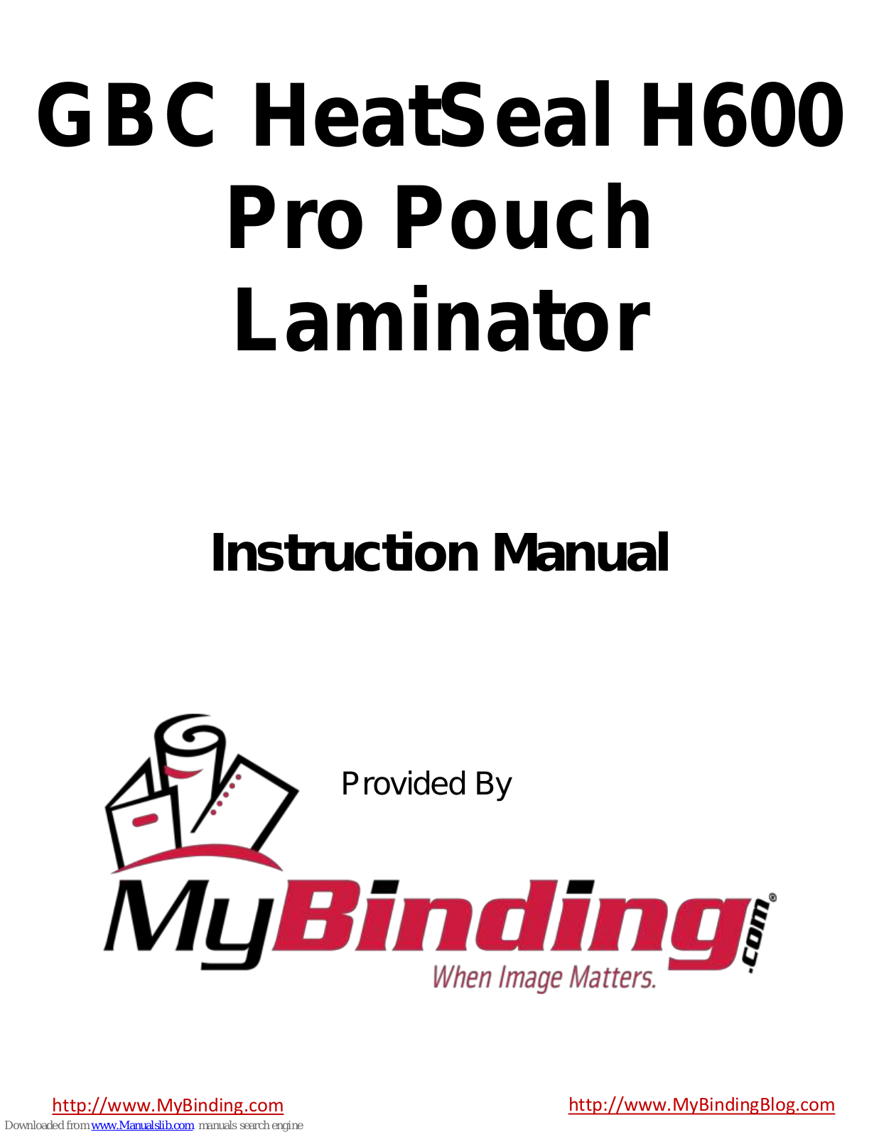 GBC HeatSeal H600 Pro Instruction Manual